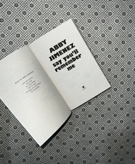 SAY YOU'LL REMEMBER ME by Abby Jimenez