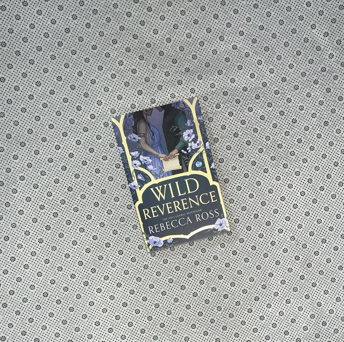 WILD REVERENCE by Rebecca Ross