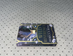 WILD REVERENCE by Rebecca Ross