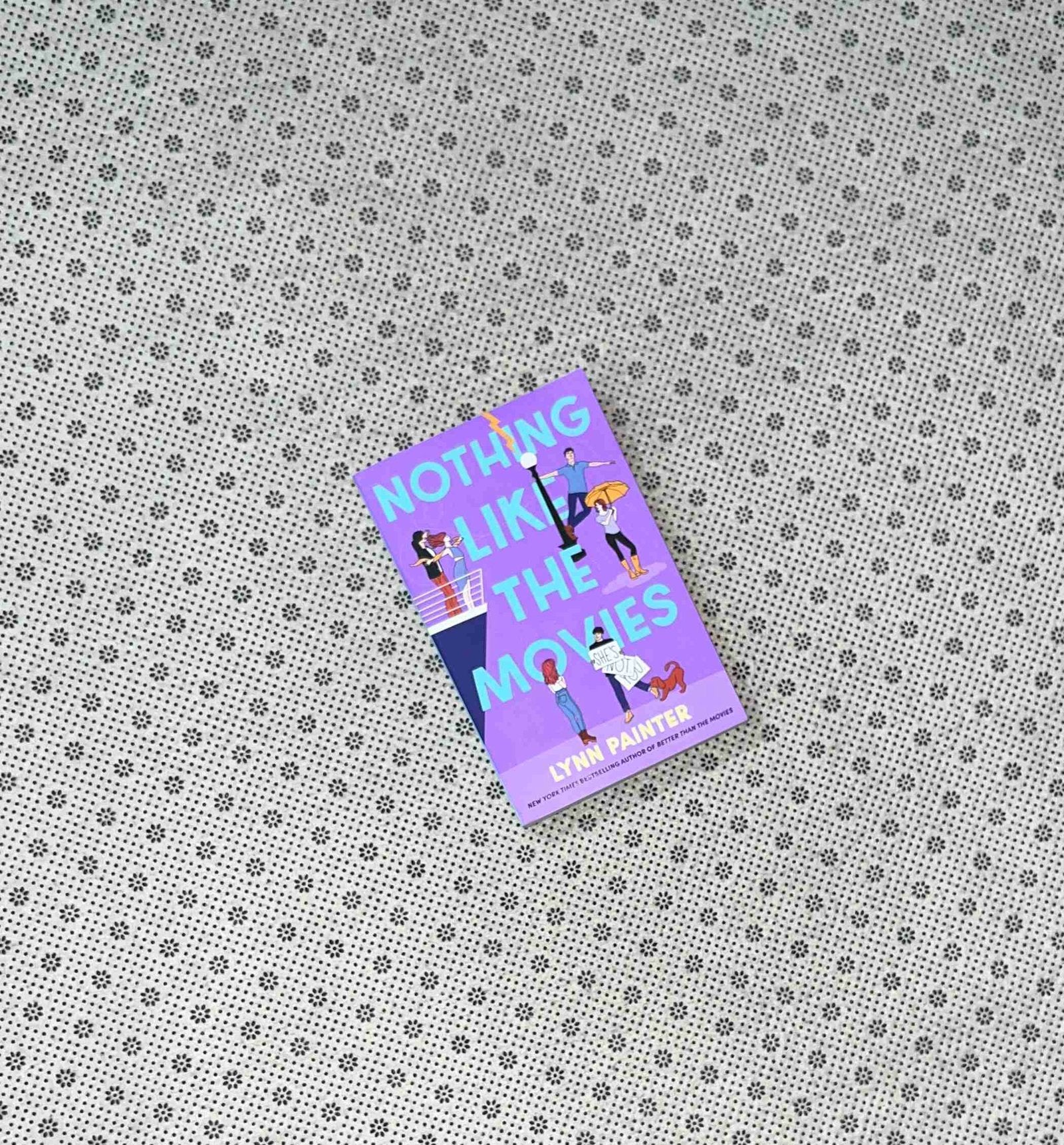 nothing like the movies by lynn painter