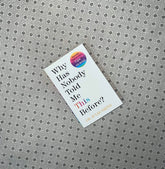 why has nobody told me this before by dr julie smith