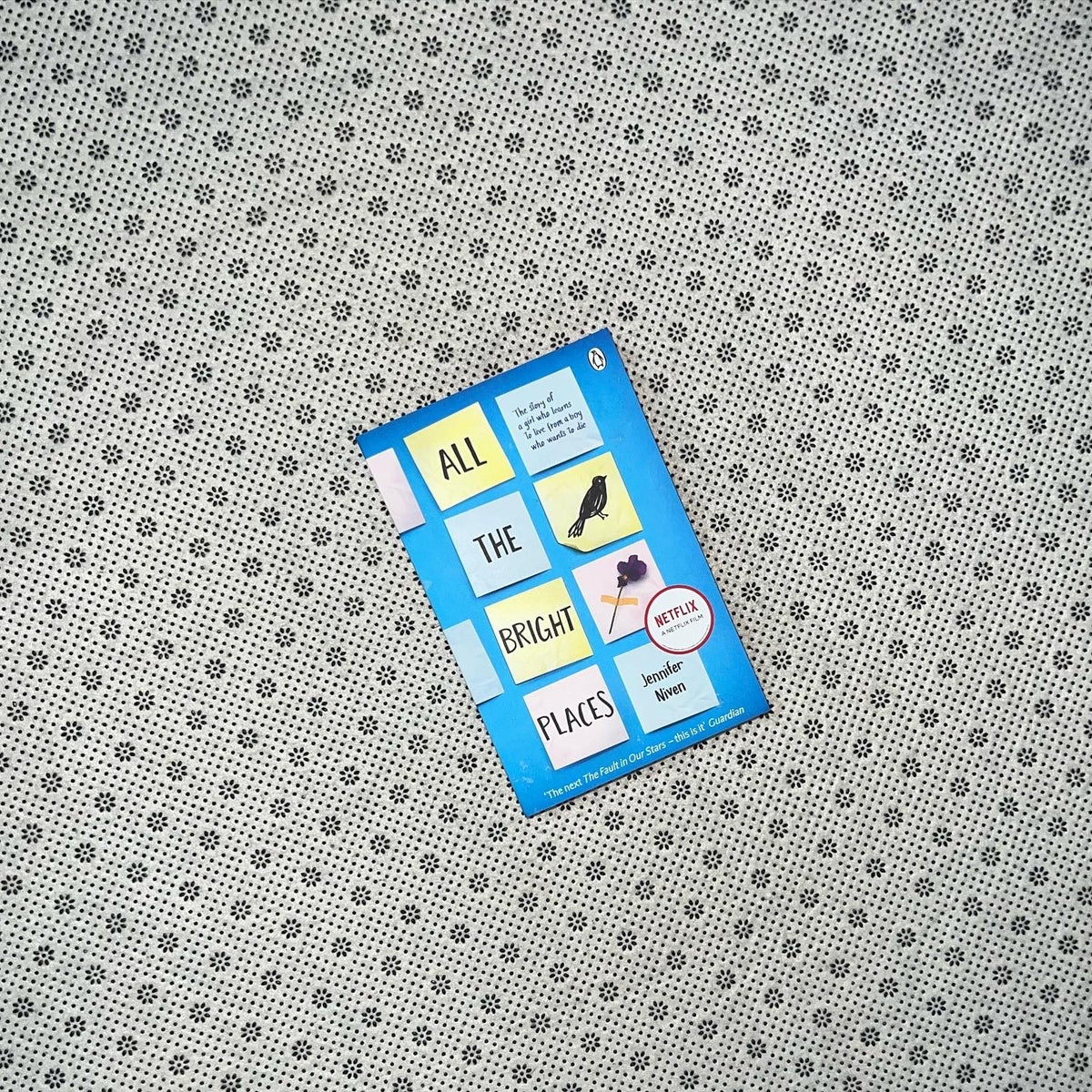 all the bright places by jennifer niven