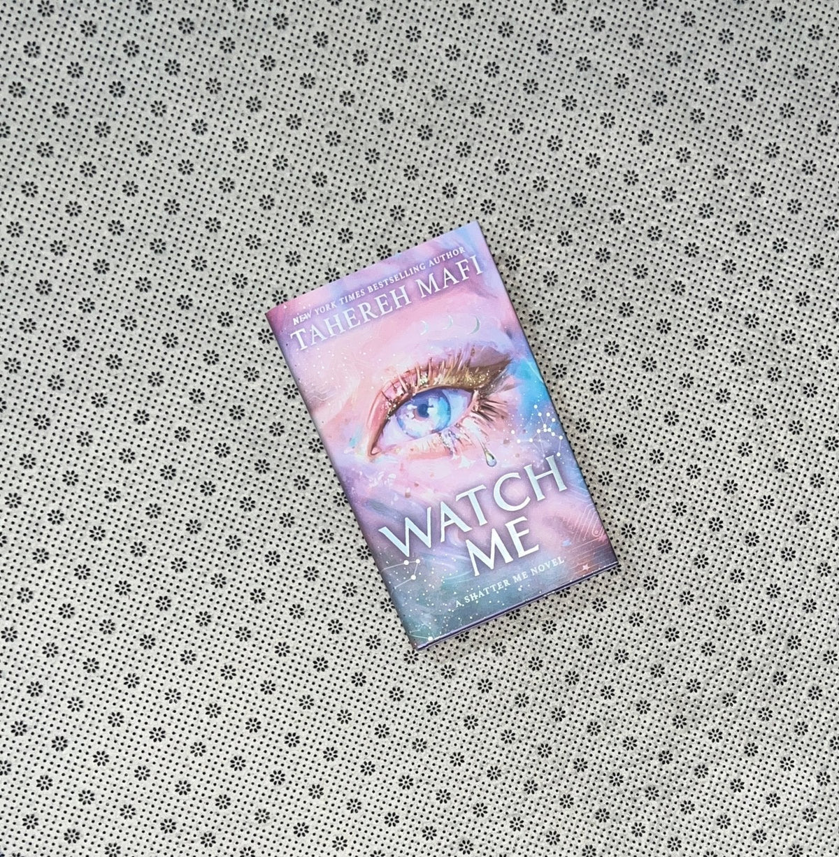 WATCH ME: SHATTER ME: The New Republic Series (Book 1) by Tahereh Mafi