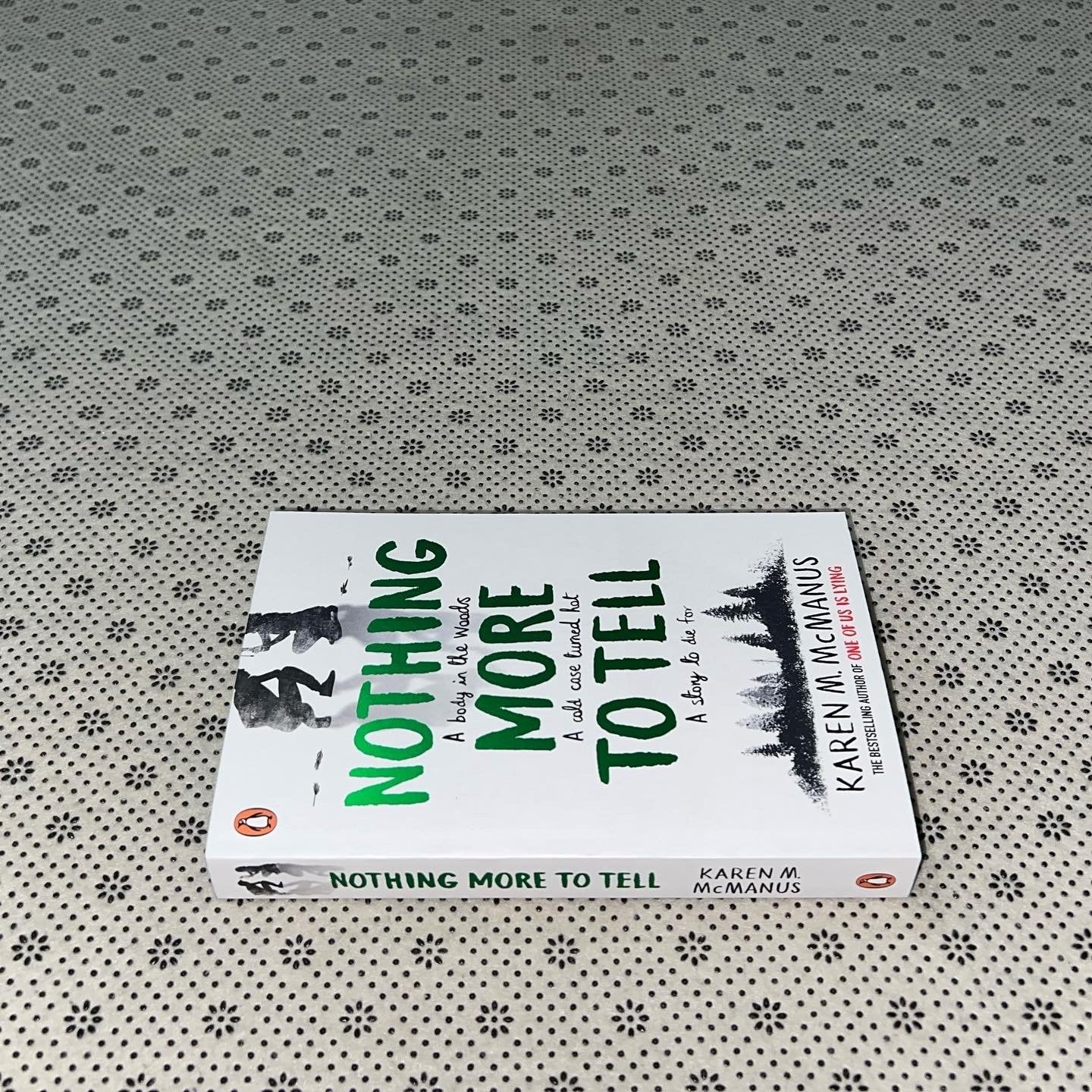 nothing more to tell coloured edges by karen m mcmanus