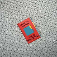 klara and the sun by kazuo ishiguro