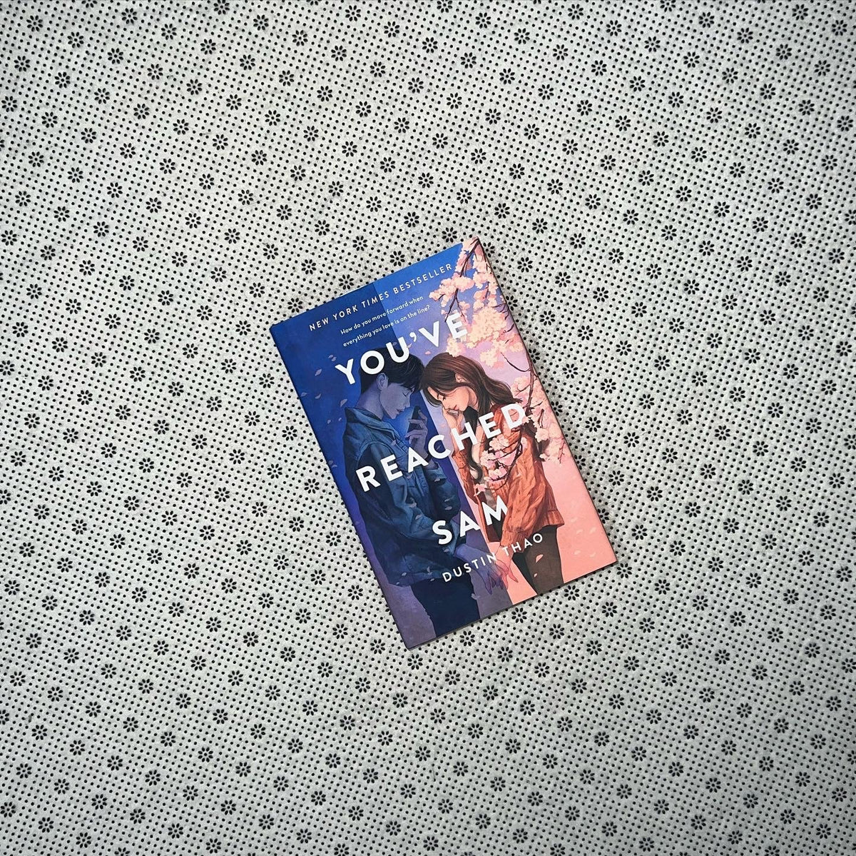 youve reached sam dust jacket edition by dustin thao