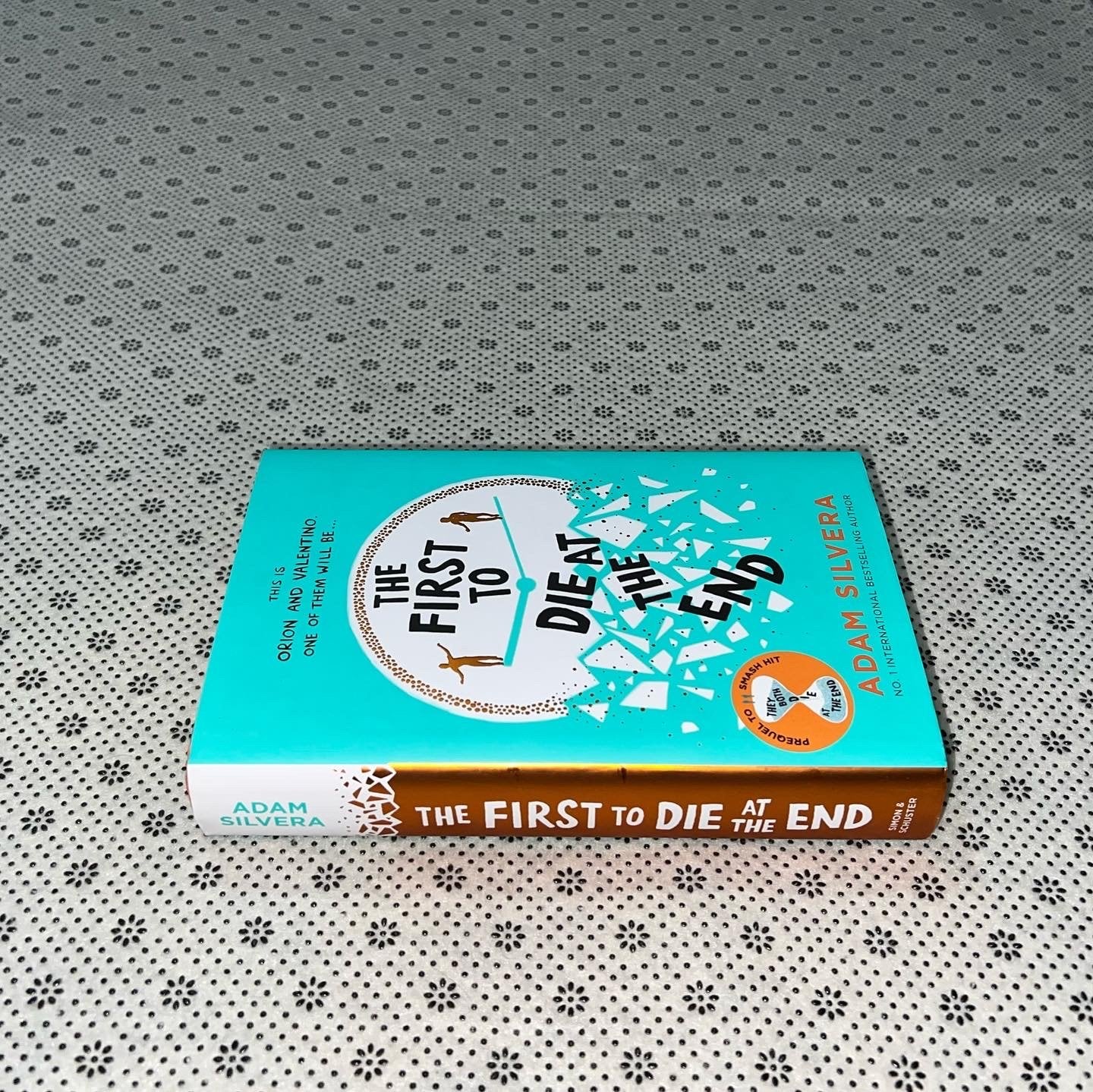 the first to die at the end they both die at the end series book 2 by adam silvera