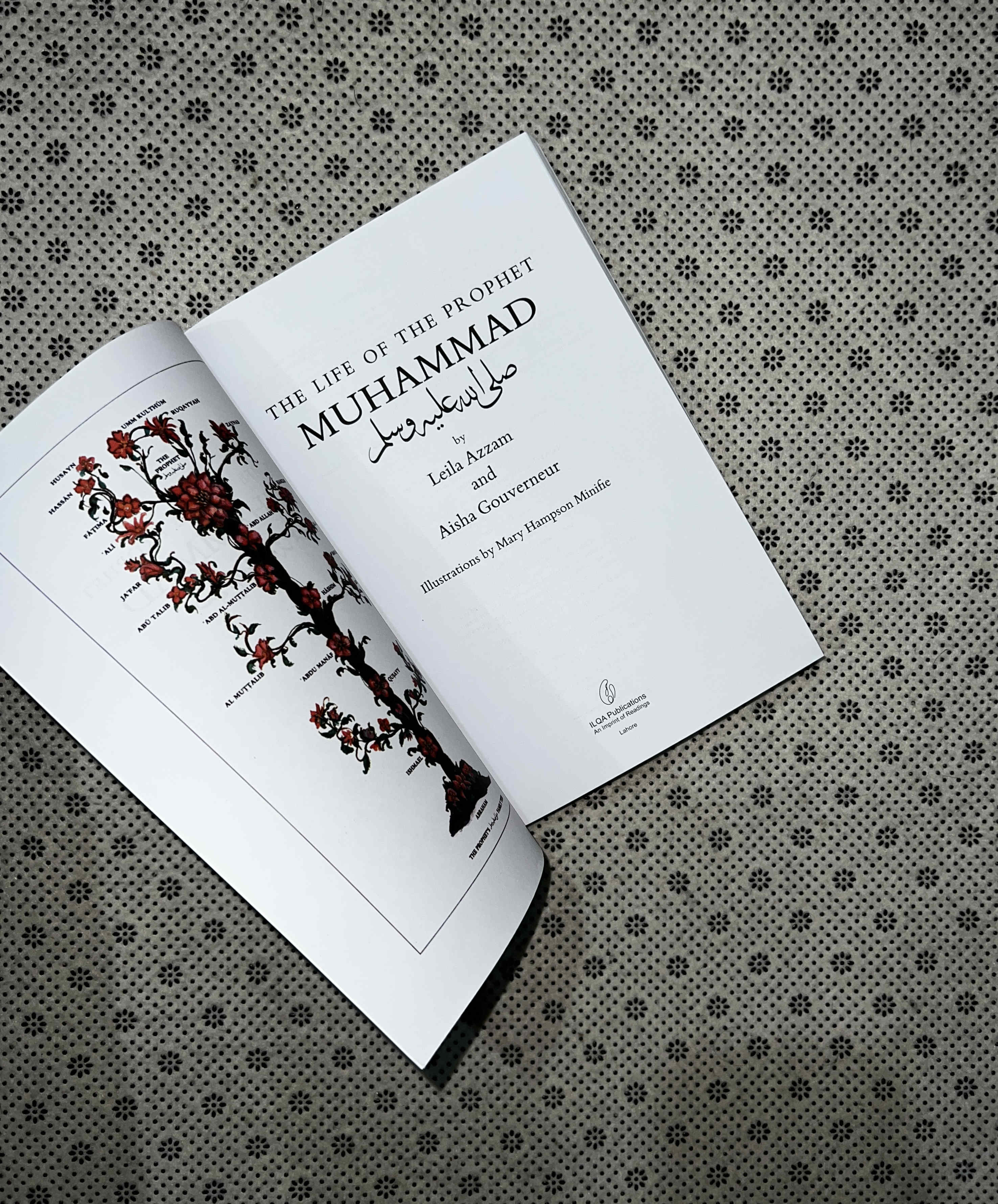 THE LIFE of the PROPHET MUHAMMAD by Leila Azzam