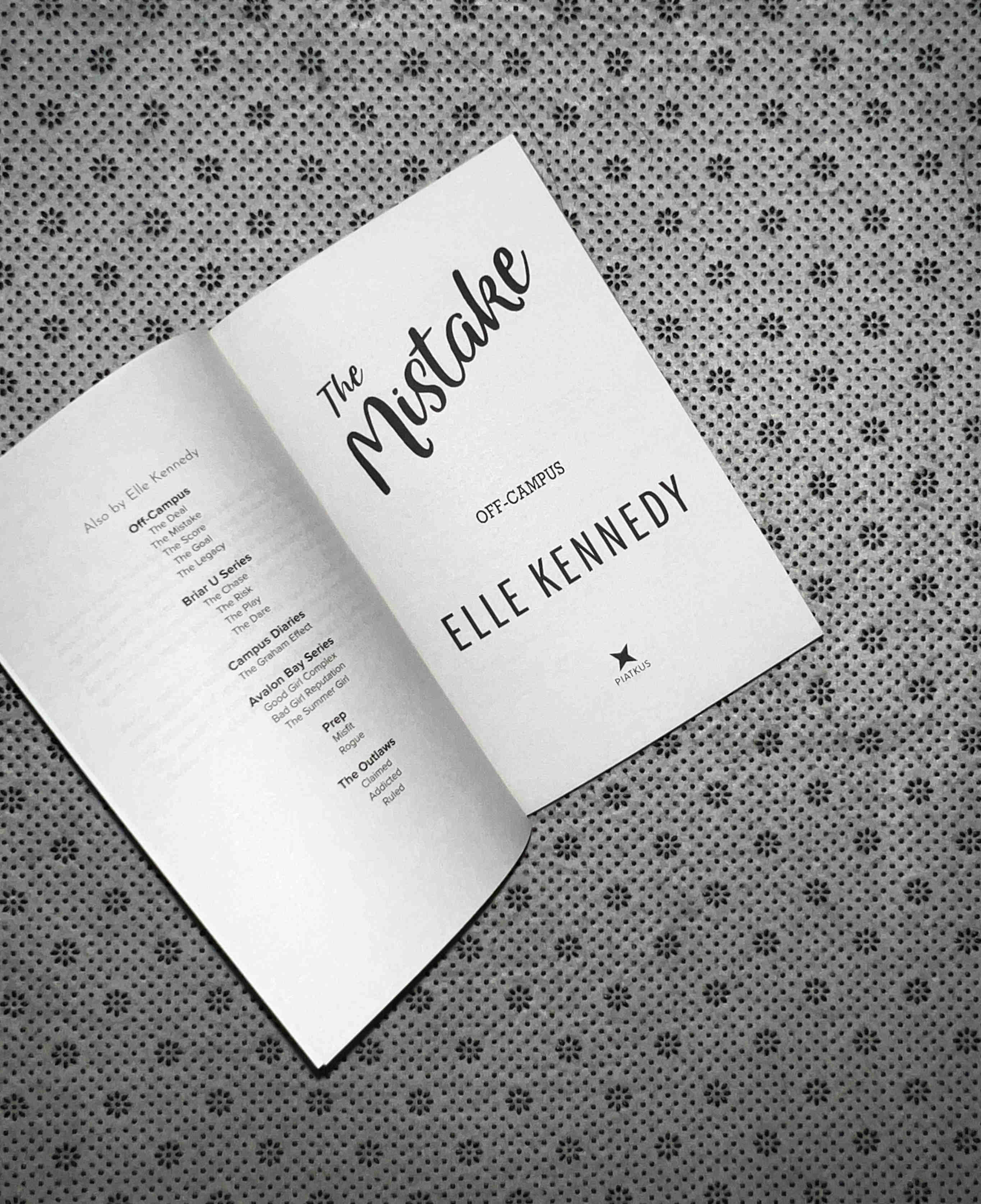 THE MISTAKE: Off Campus Series (Book 2) by Elle Kennedy