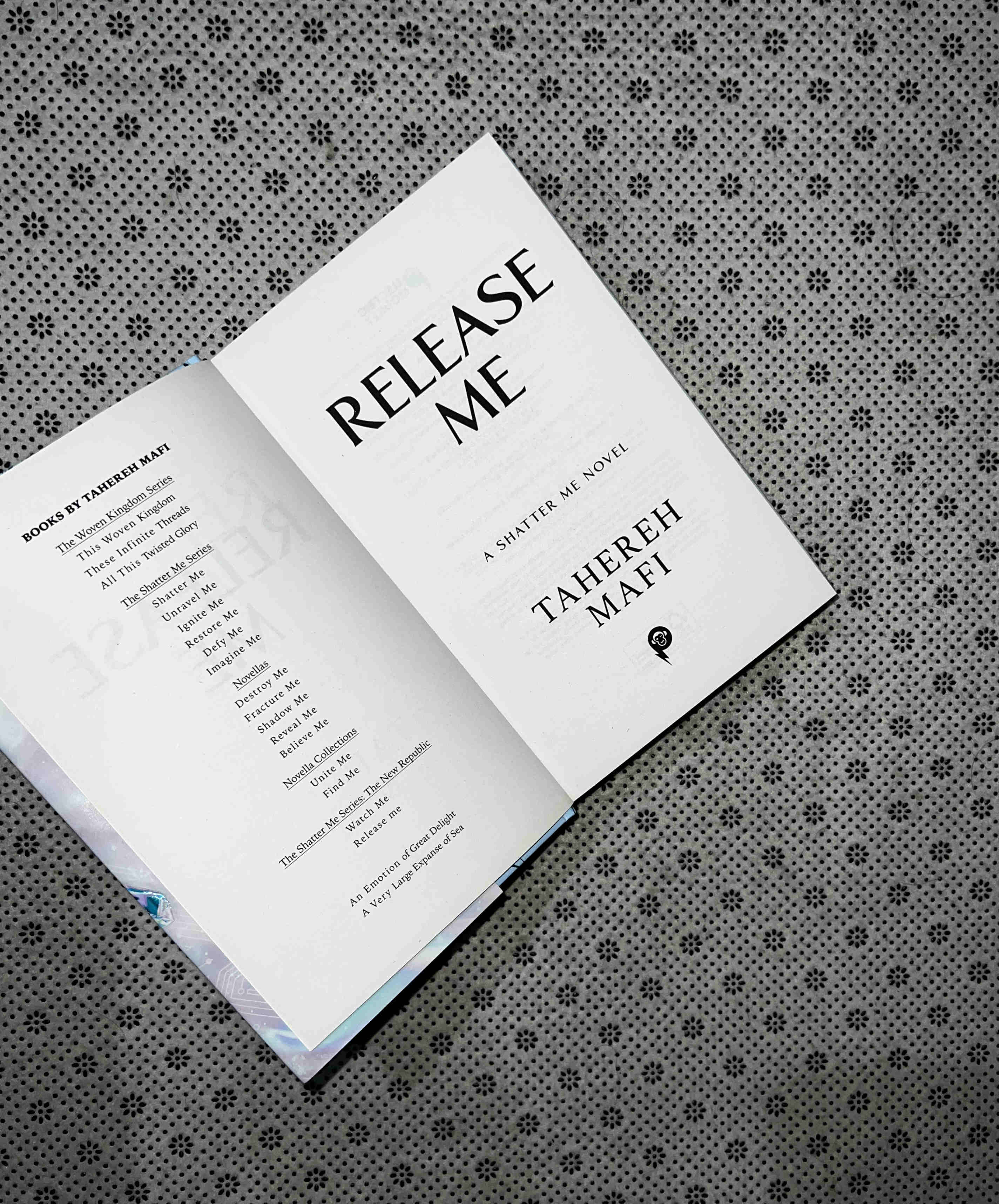RELEASE ME: Shatter Me Series (the New Republic Book 2) by Tahereh Mafi