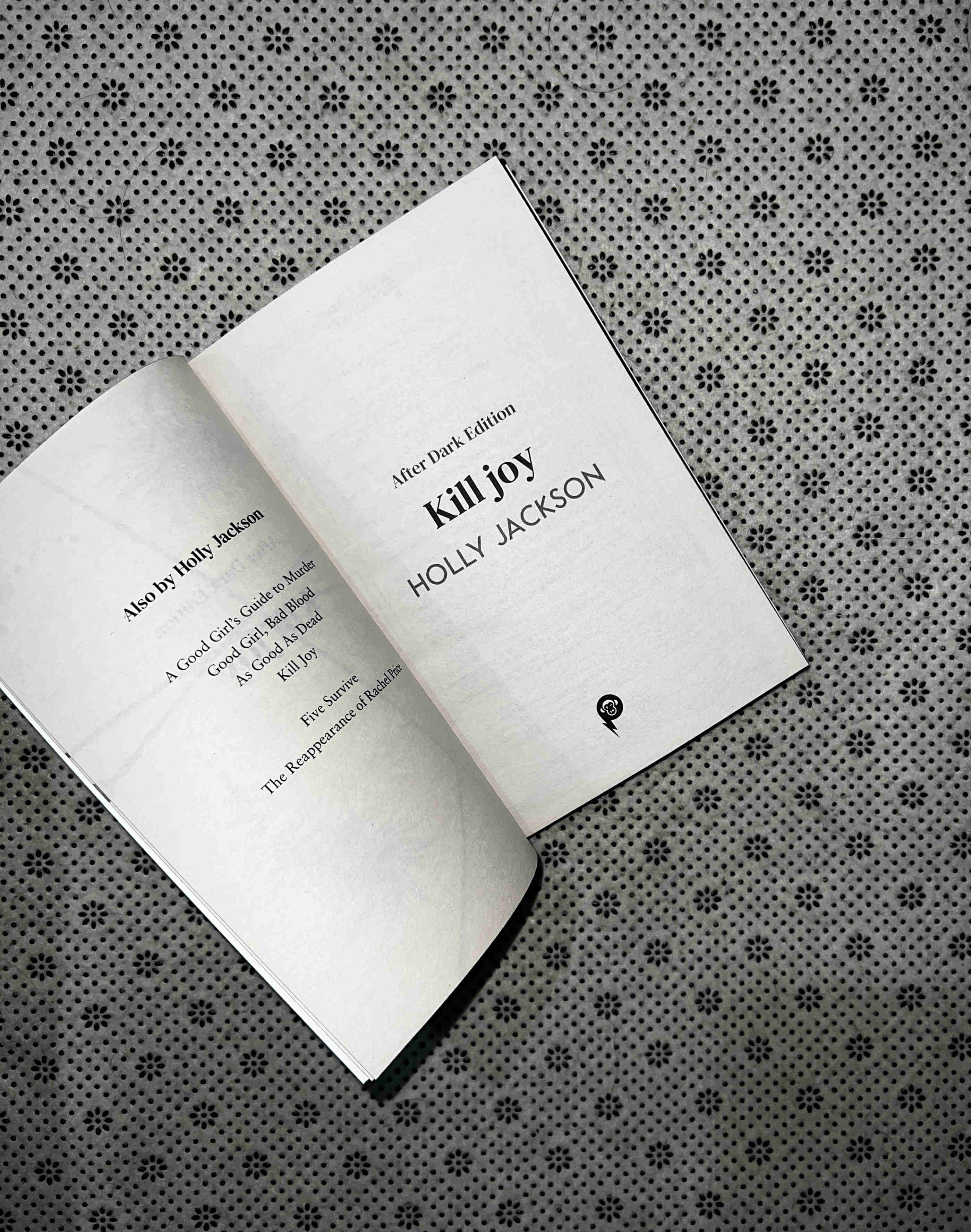 KILL JOY (after Dark Edition) by Holly Jackson