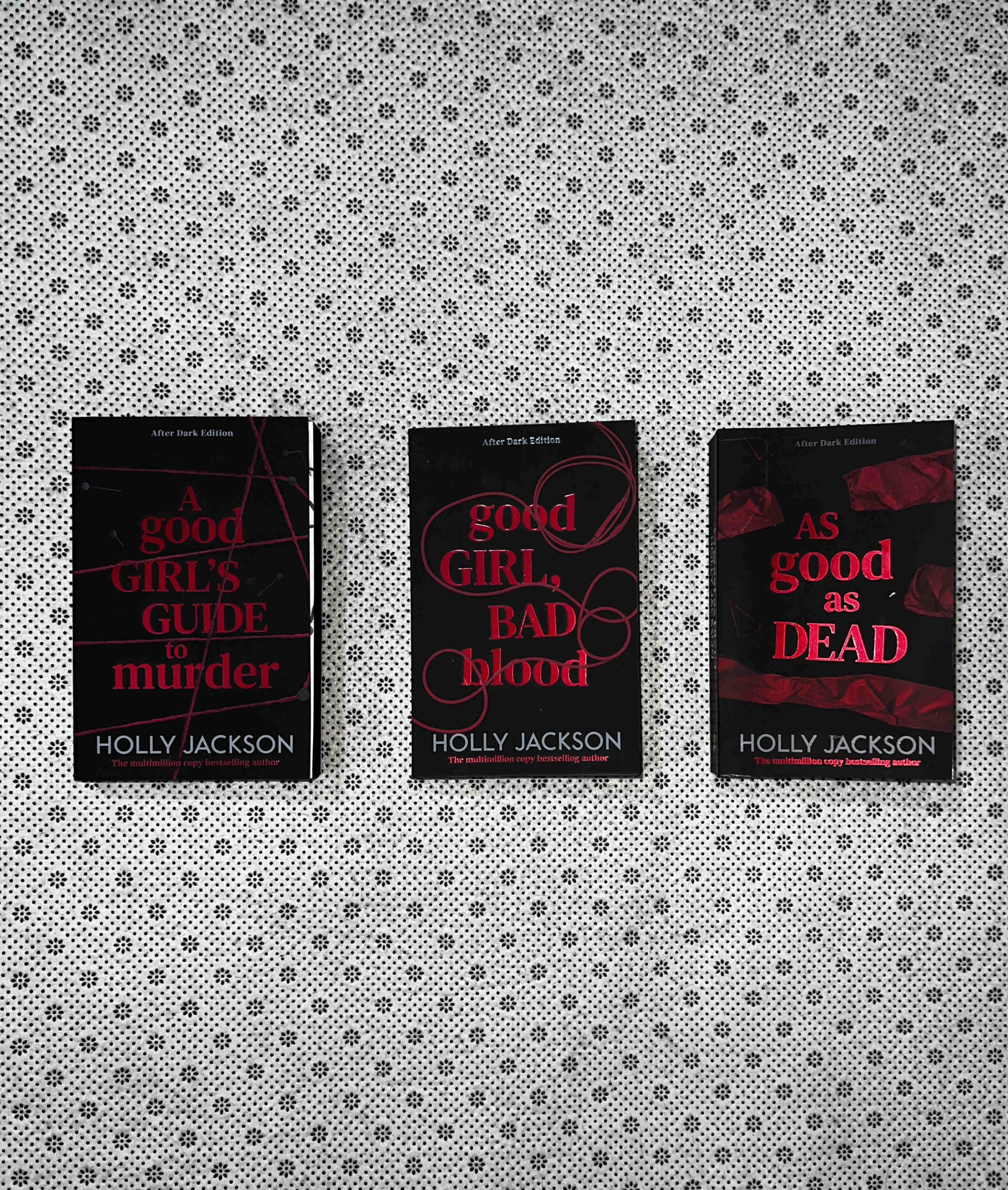 A GOOD GIRL'S GUIDE TO MURDER SERIES: (Book 1-3) by Holly Jackson