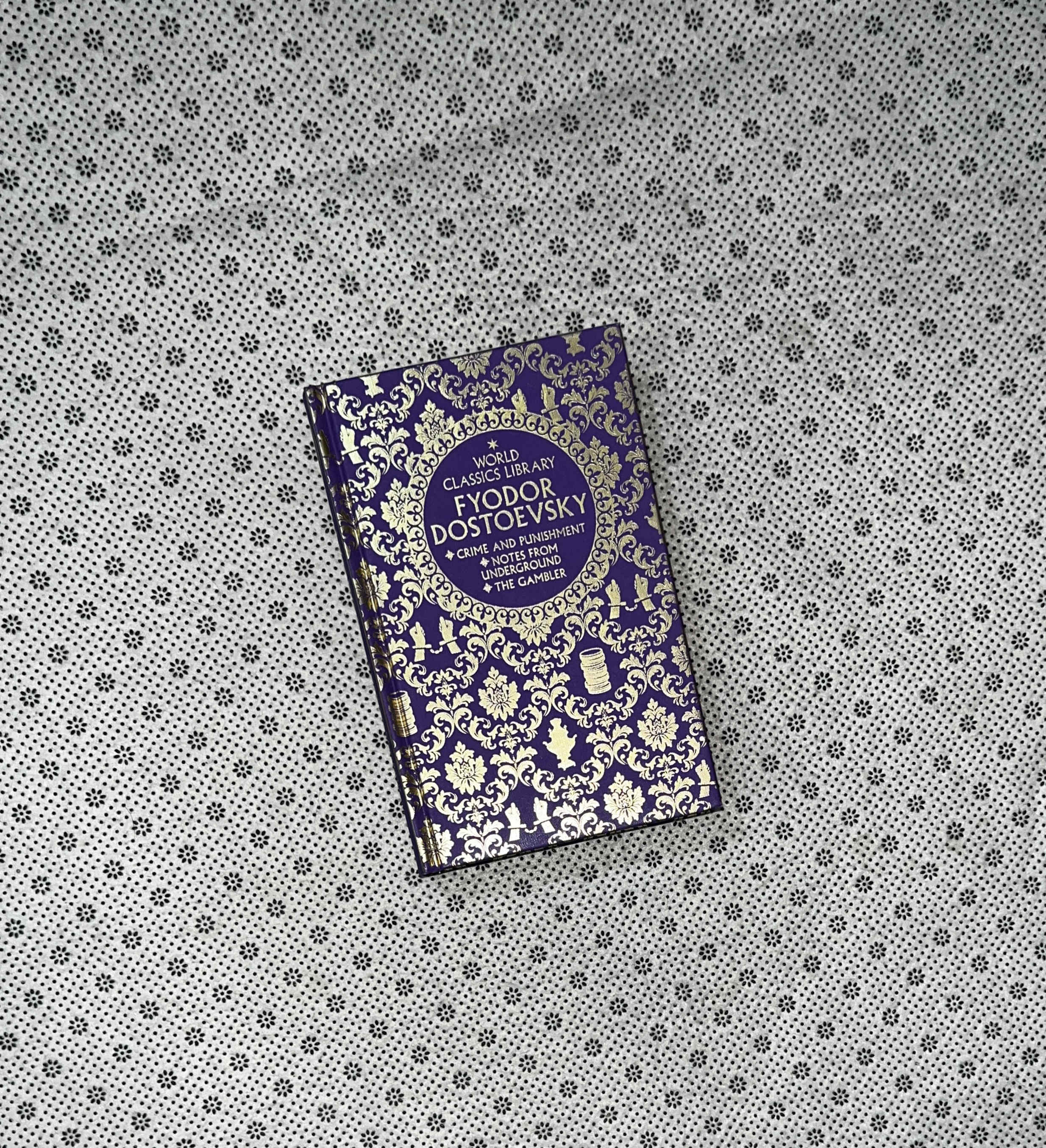 WORLD CLASSICS LIBRARY: Fyodor Dostoevsky by Fyodor Dostoevsky