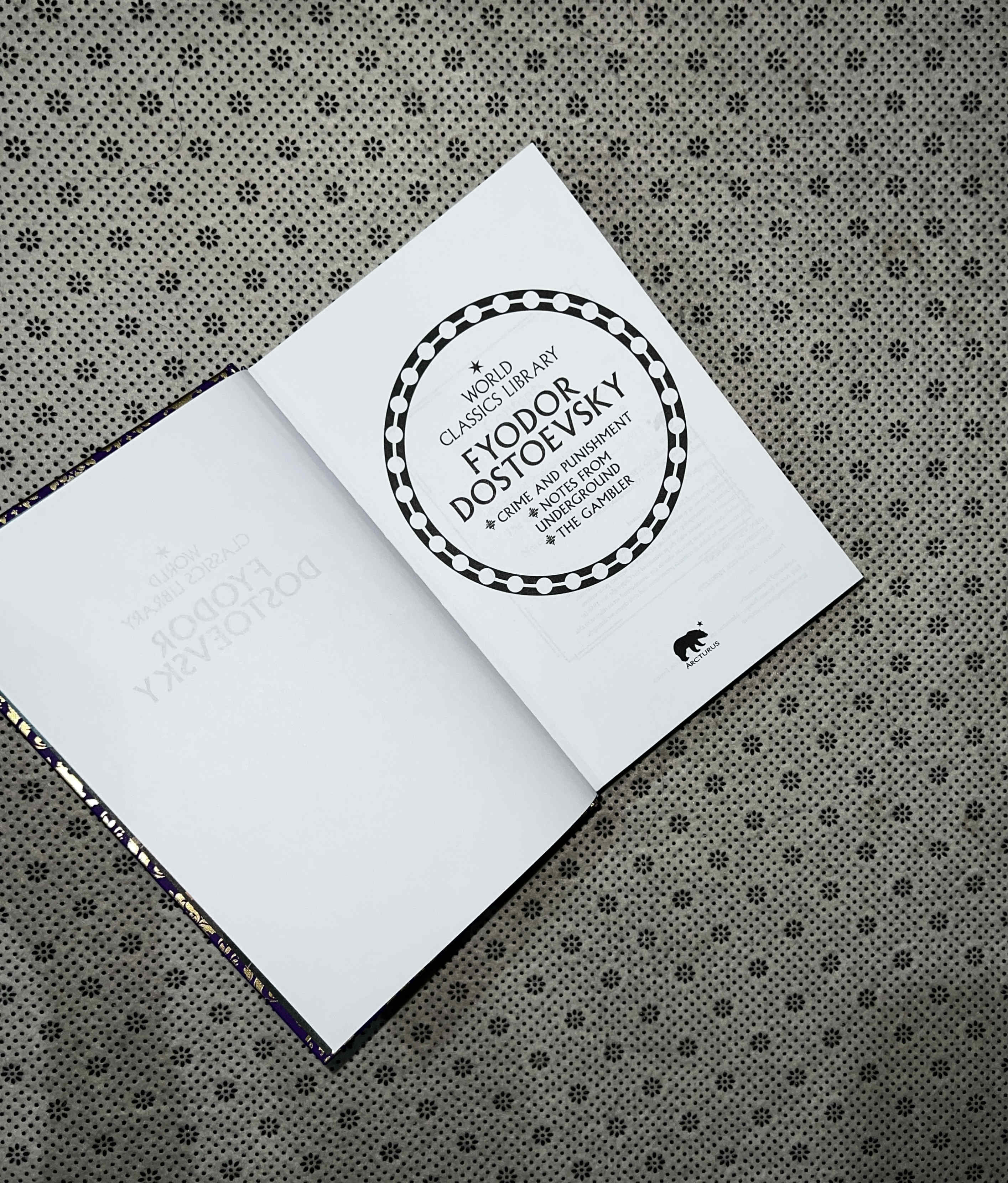 WORLD CLASSICS LIBRARY: Fyodor Dostoevsky by Fyodor Dostoevsky