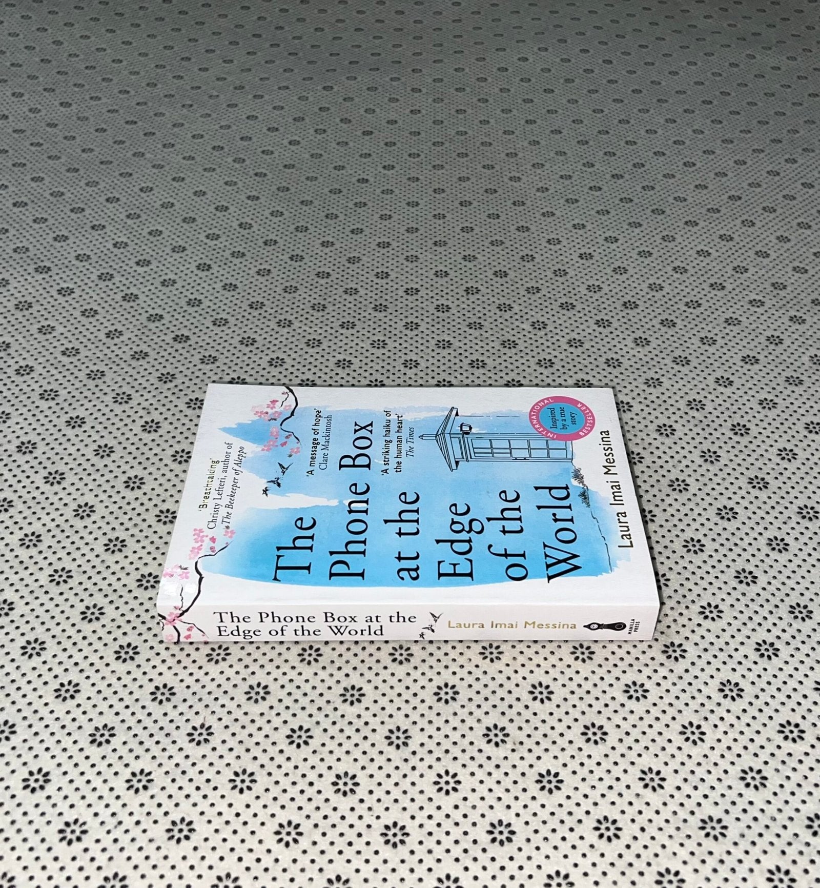 the phone box at the edge of the world by laura lmai messina