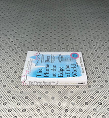 the phone box at the edge of the world by laura lmai messina