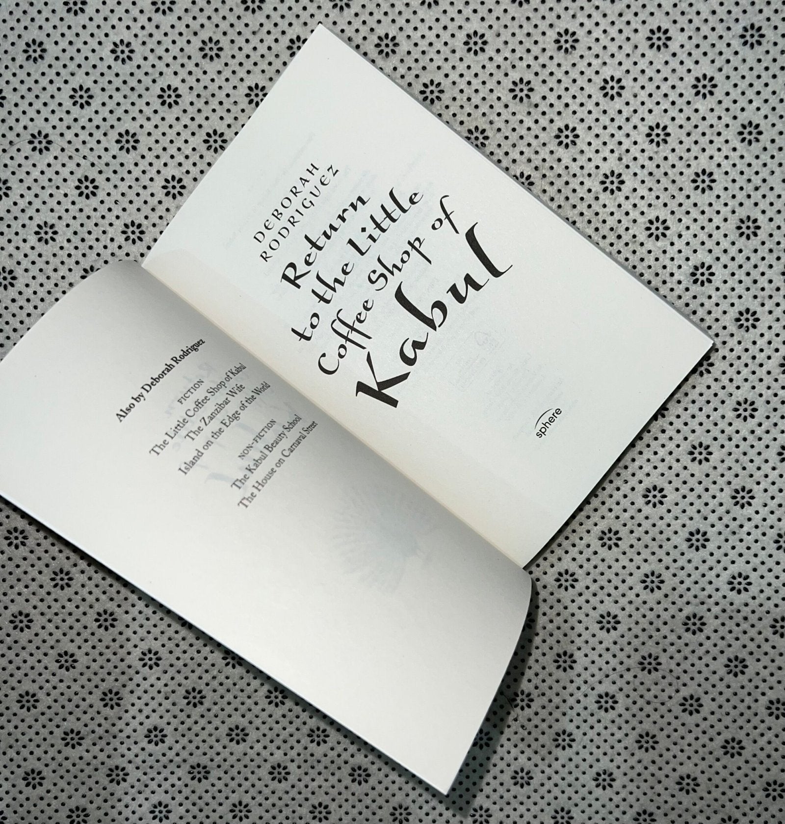 return to the little coffee shop of kabul by deborah rodriguez