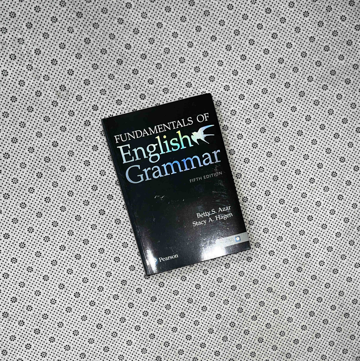 FUNDAMENTALS OF ENGLISH GRAMMAR by Betty Azar and Stacy Hagen