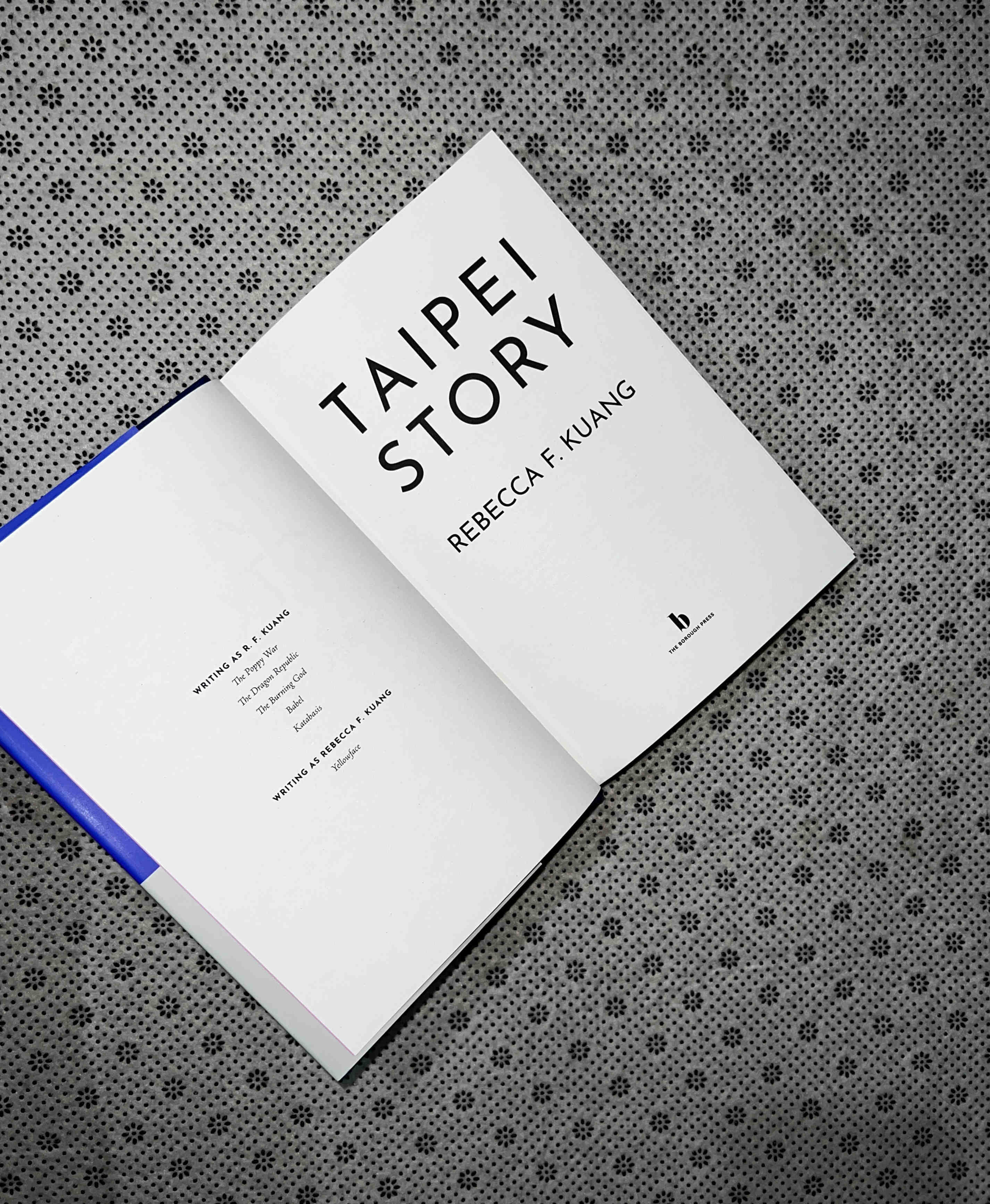 TAIPEI STORY by R.f. Kuang