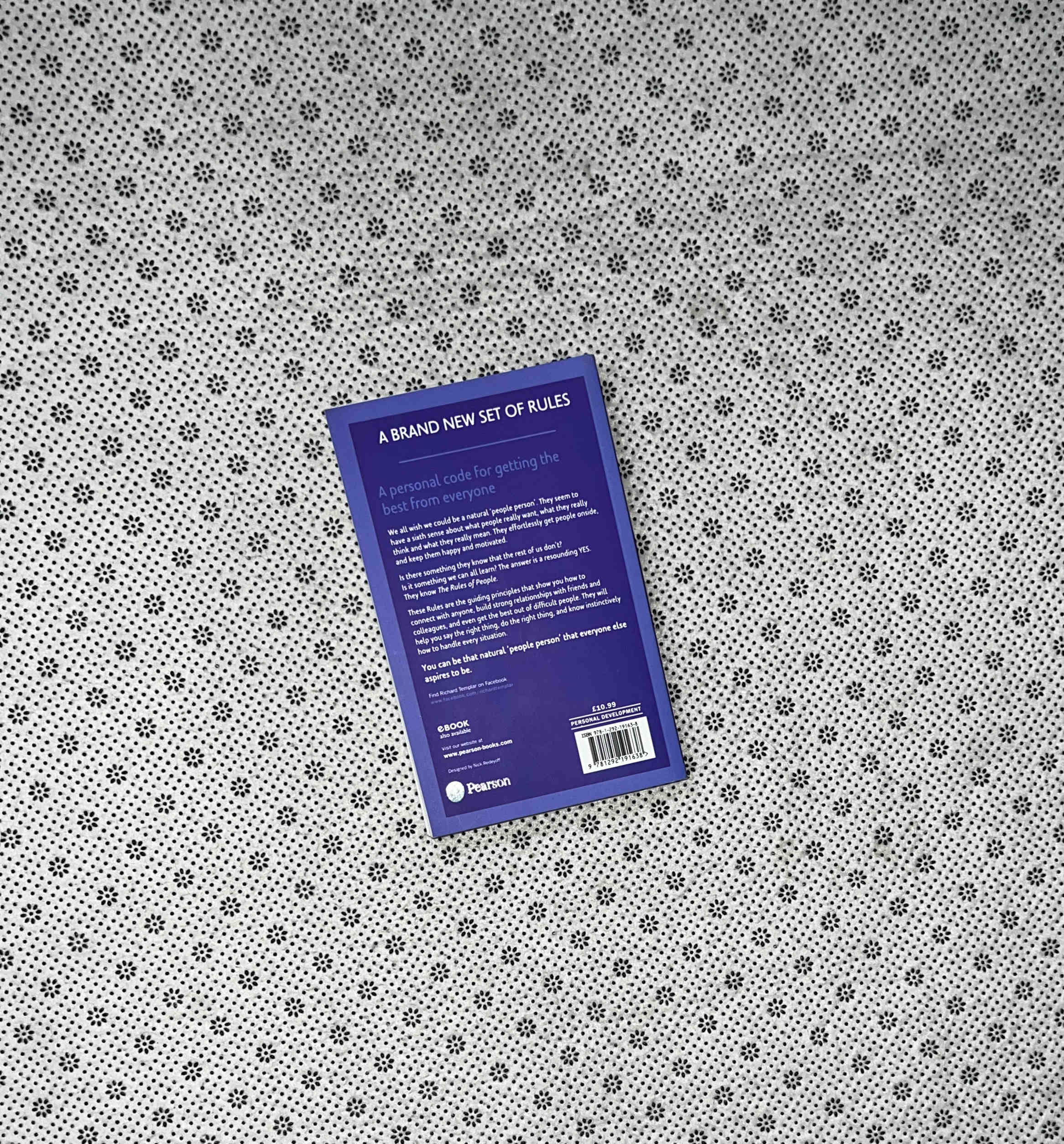 THE RULES OF PEOPLE: A Personal Code For Getting the Best From Everyone by Richard Templar