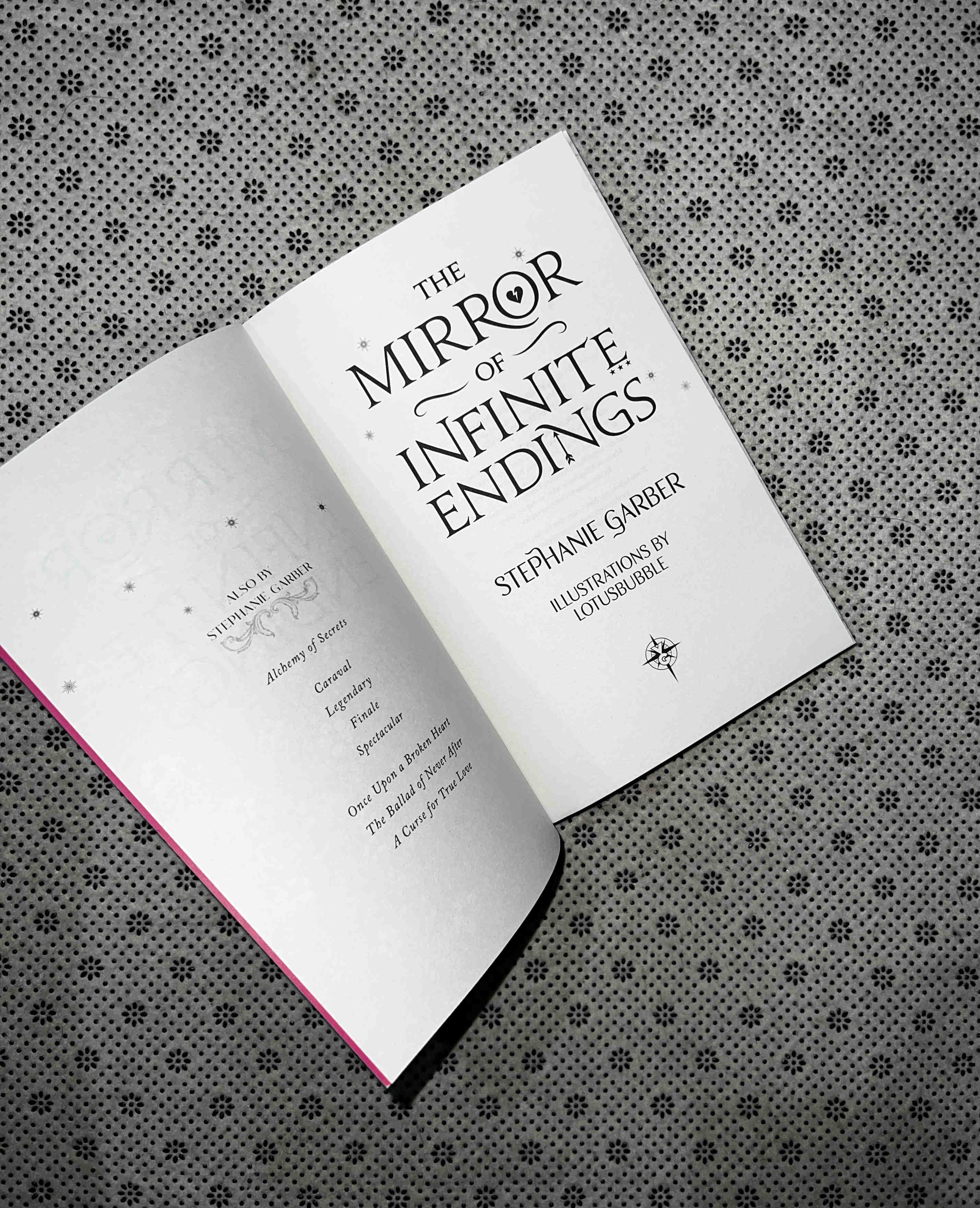 THE MIRROR OF INFINITE ENDINGS: Once Upon a Broken Heart Series (Book 4) by Stephanie Garber