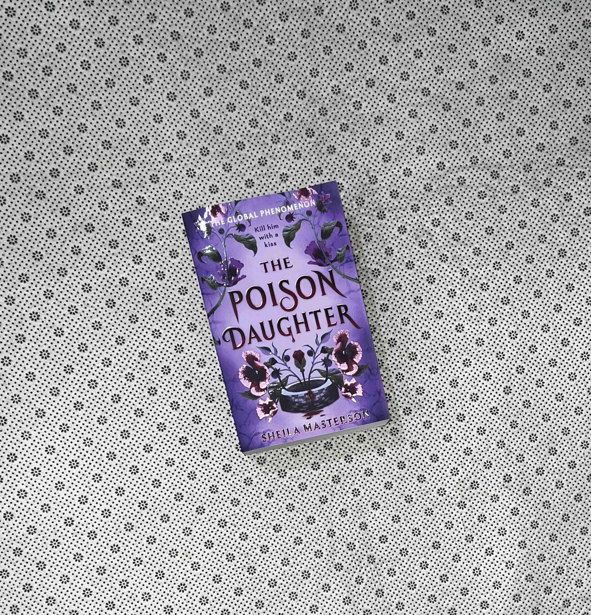 THE POISON DAUGHTER by Sheila Masterson