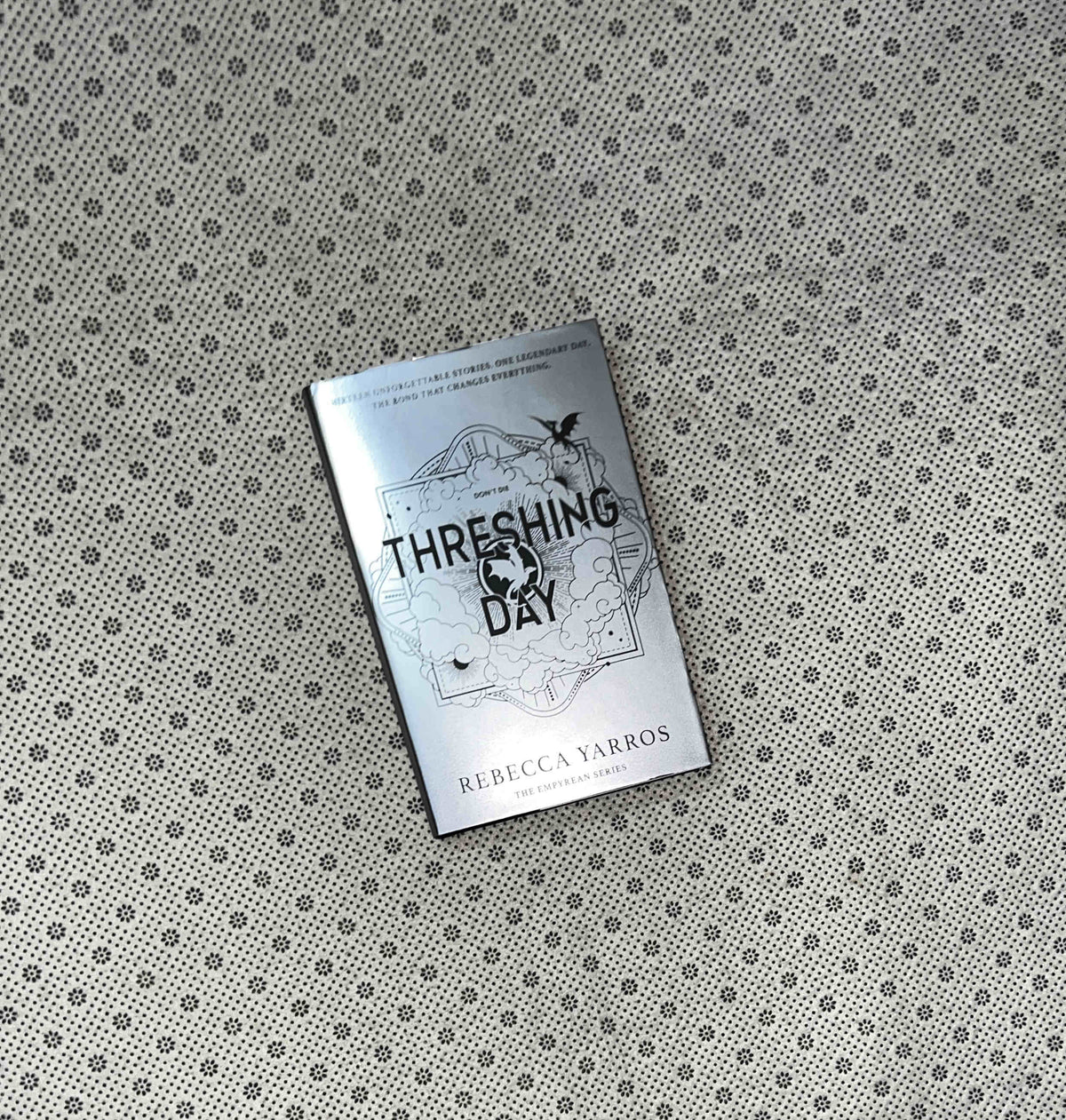 THRESHING DAY by Rebecca Yarros