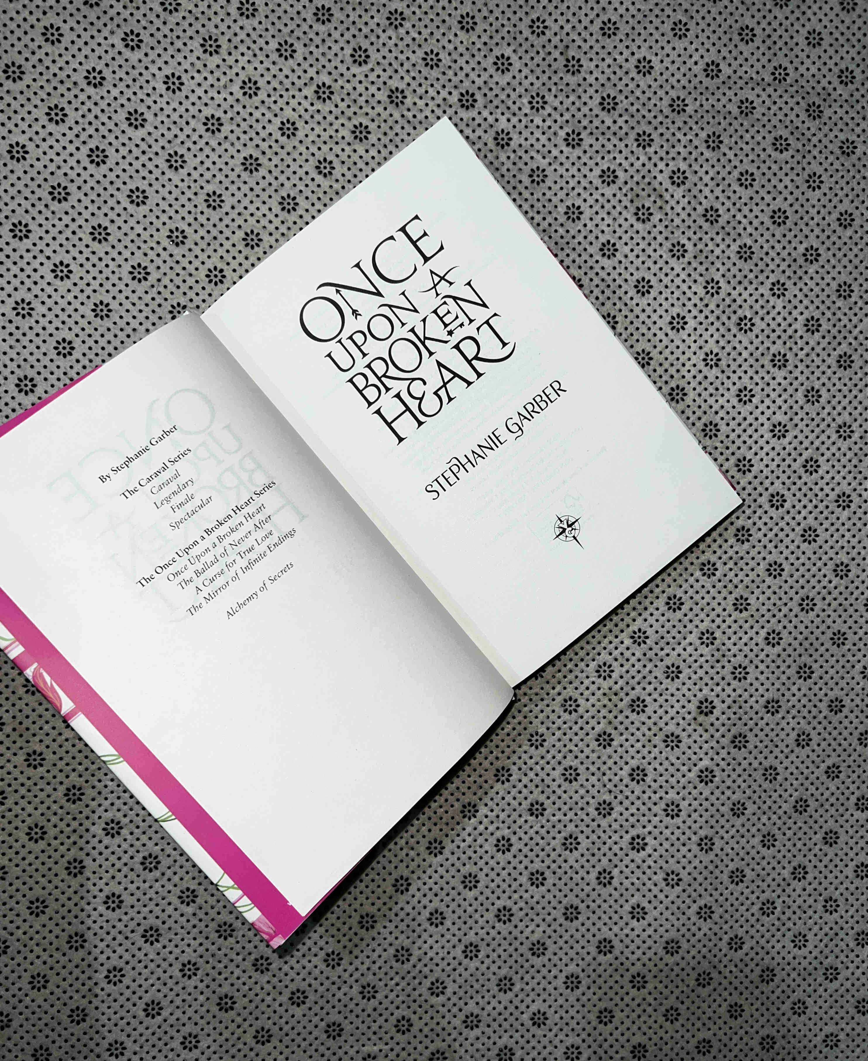 ONCE UPON A BROKEN HEART: Once Upon a Broken Heart Series (Book 1) by Stephanie Garber