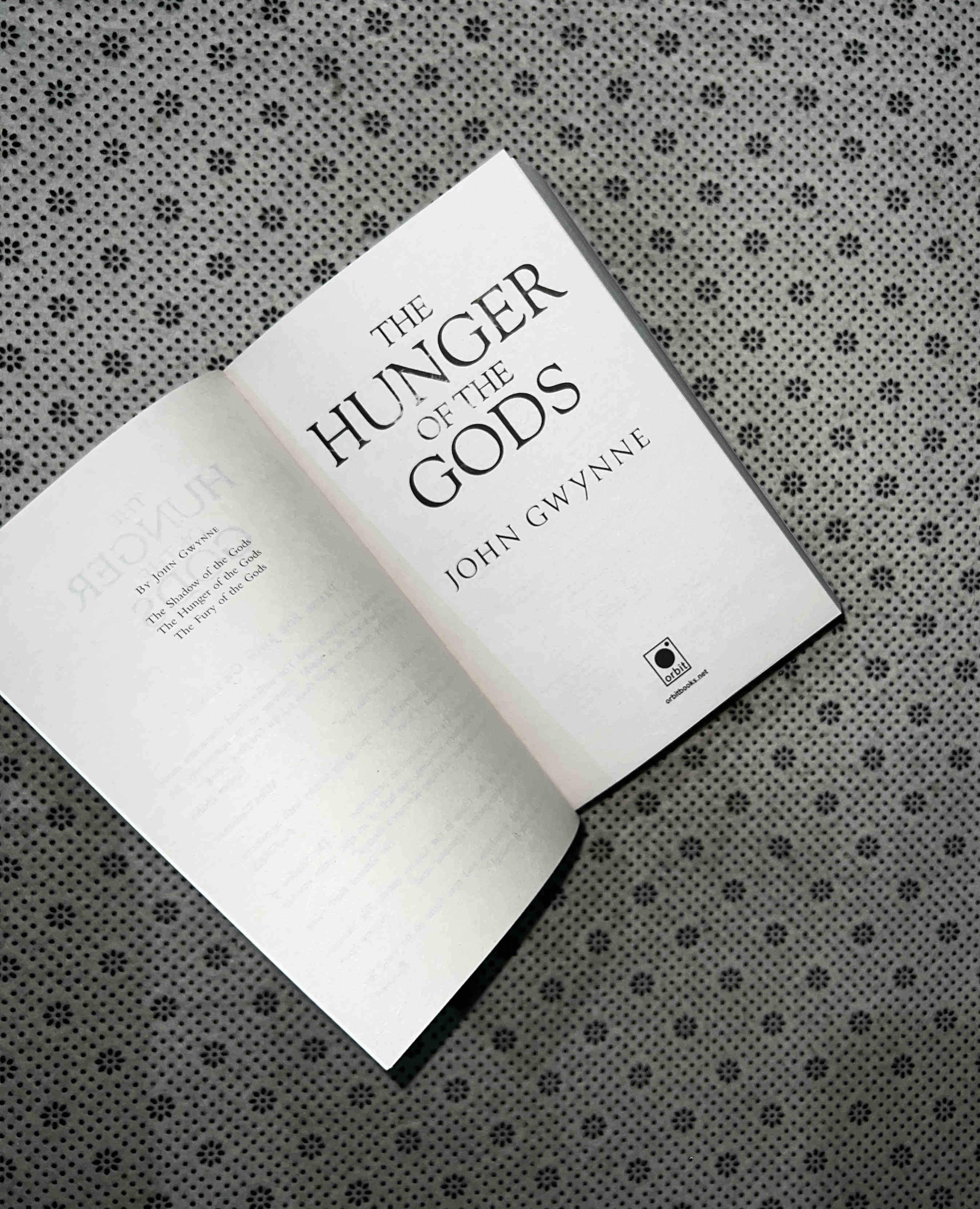 THE HUNGER OF THE GODS: Bloodsworn Series (Book 2) by John Gwynne