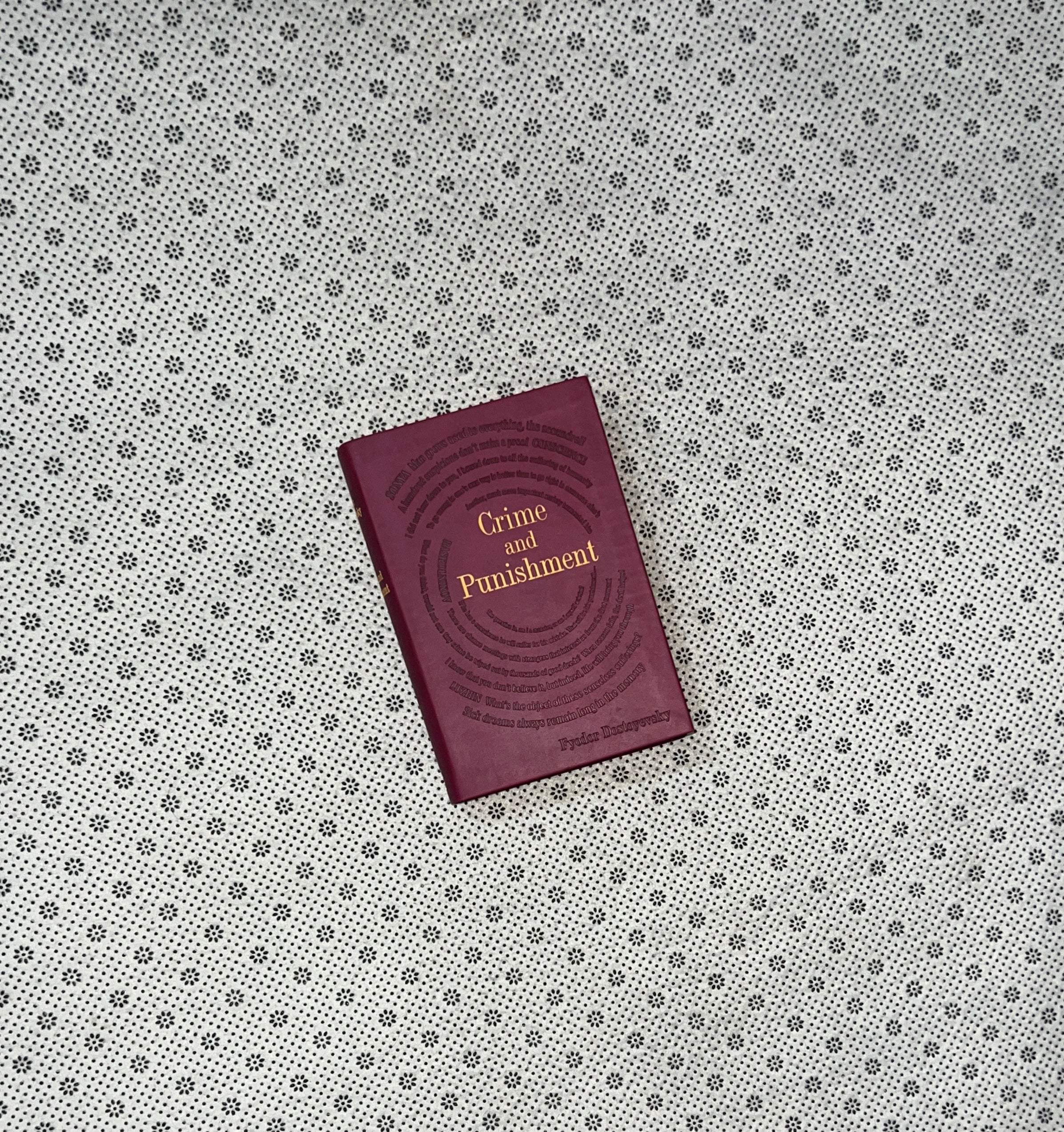 CRIME AND PUNISHMENT by Fyodor Dostoyevsky