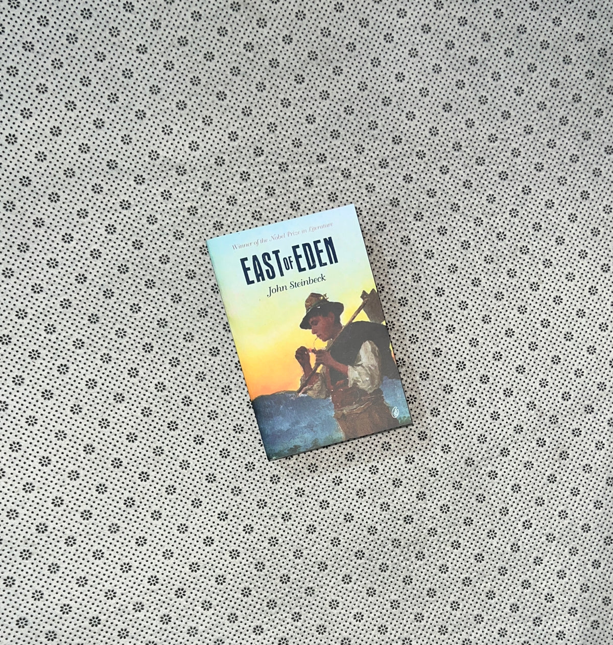 EAST OF EDEN : Winner Of the Nobel Prize by John Steinbeck