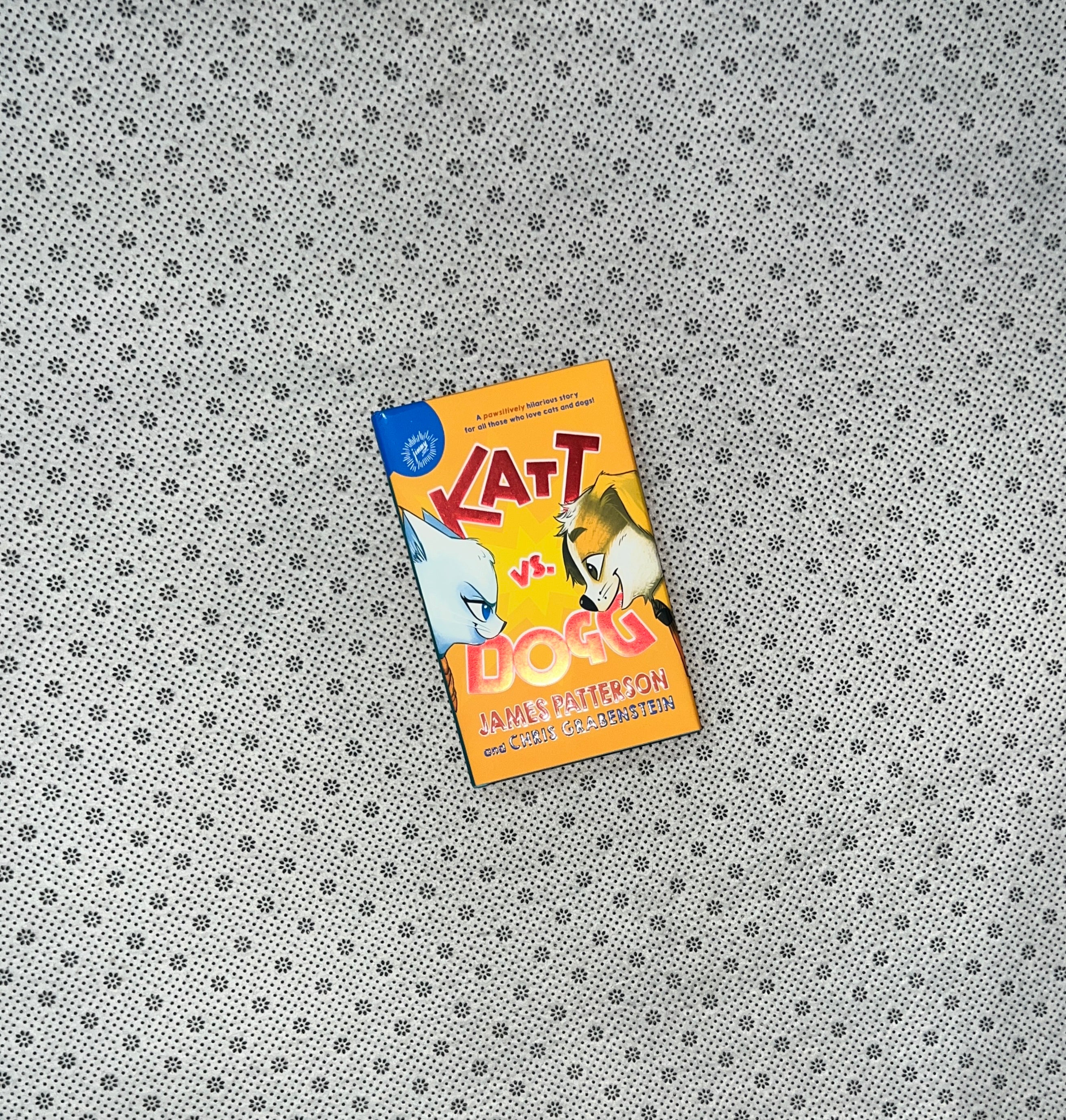 KATT VS DOGG by James Patterson