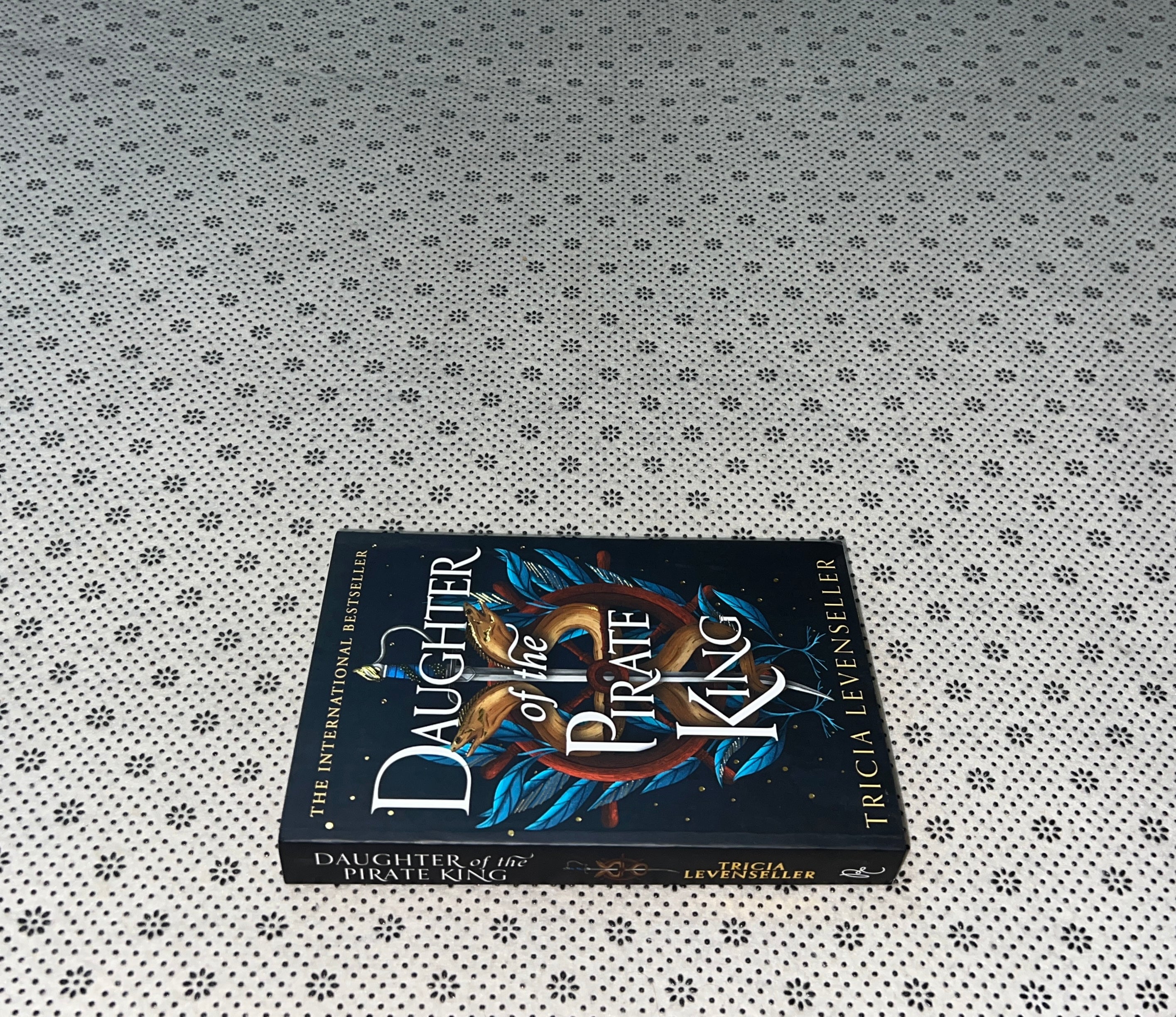 DAUGHTER OF THE PIRATE KING: DAUGHTER OF THE PIRATE KING (Book 1) by Tricia Levenseller