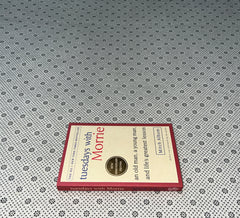 TUESDAYS WITH MORRIE: AN OLD MAN, A YOUNG MAN, AND LIFE'S GREATEST LESSON by Mitch Albom 