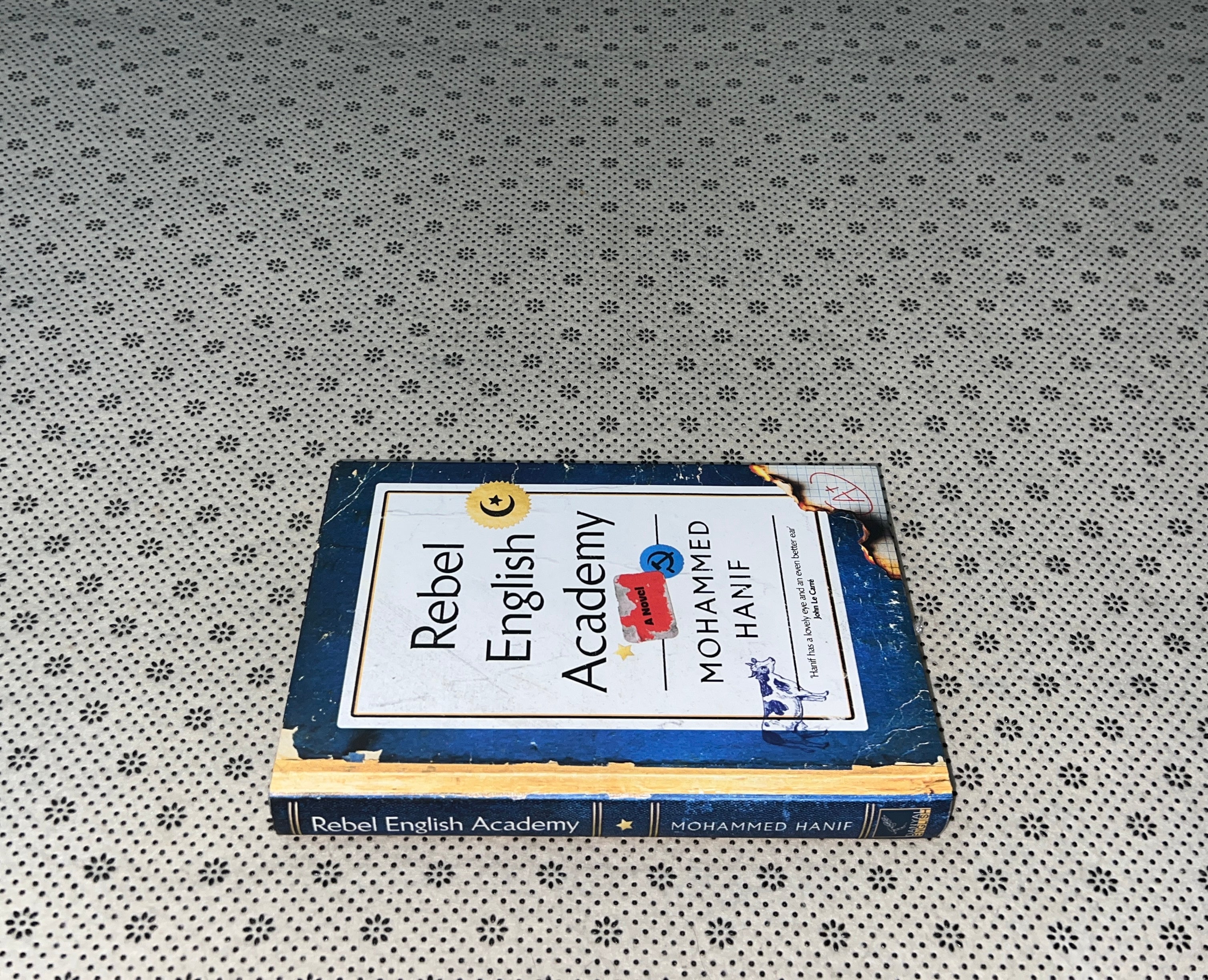 REBEL ENGLISH ACADEMY by Mohammad Hanif