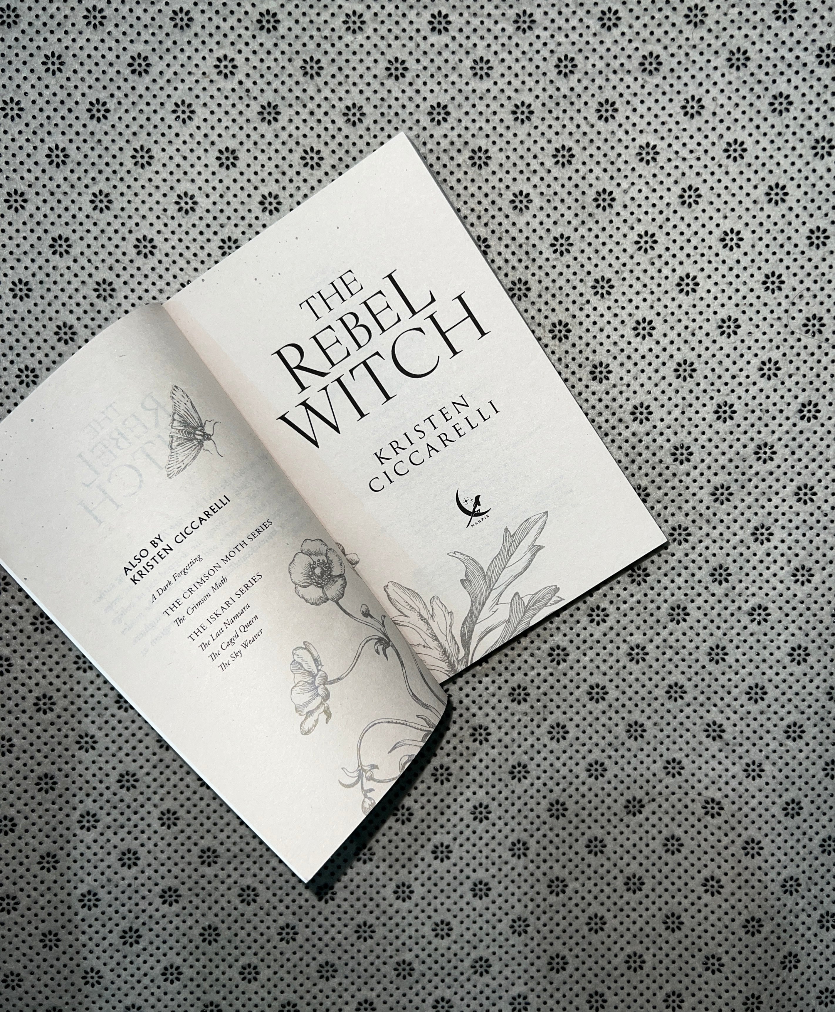 THE REBEL WITCH: THE CRIMSON MOTH (Book 2) by Kristen Ciccarelli