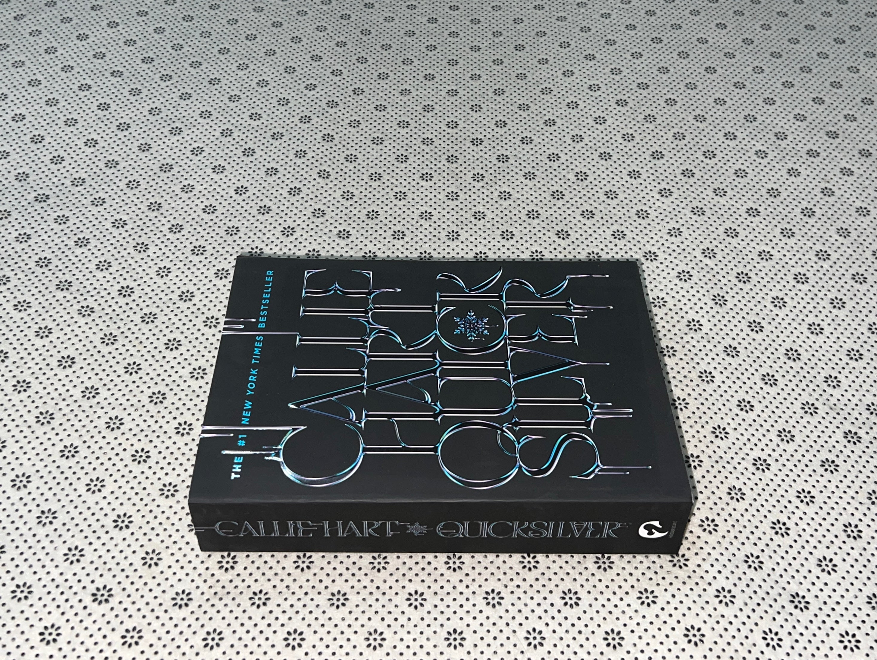 QUICKSILVER:THE UTTERLY ADDICTIVE ENEMIES-TO-LOVERS ROMANTASY SENSATION by Callie Hart