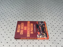 MILITARY, CIVIL SOCIETY AND DEMOCTATIZATION IN PAKISTAN by S. Akbar Zaidi