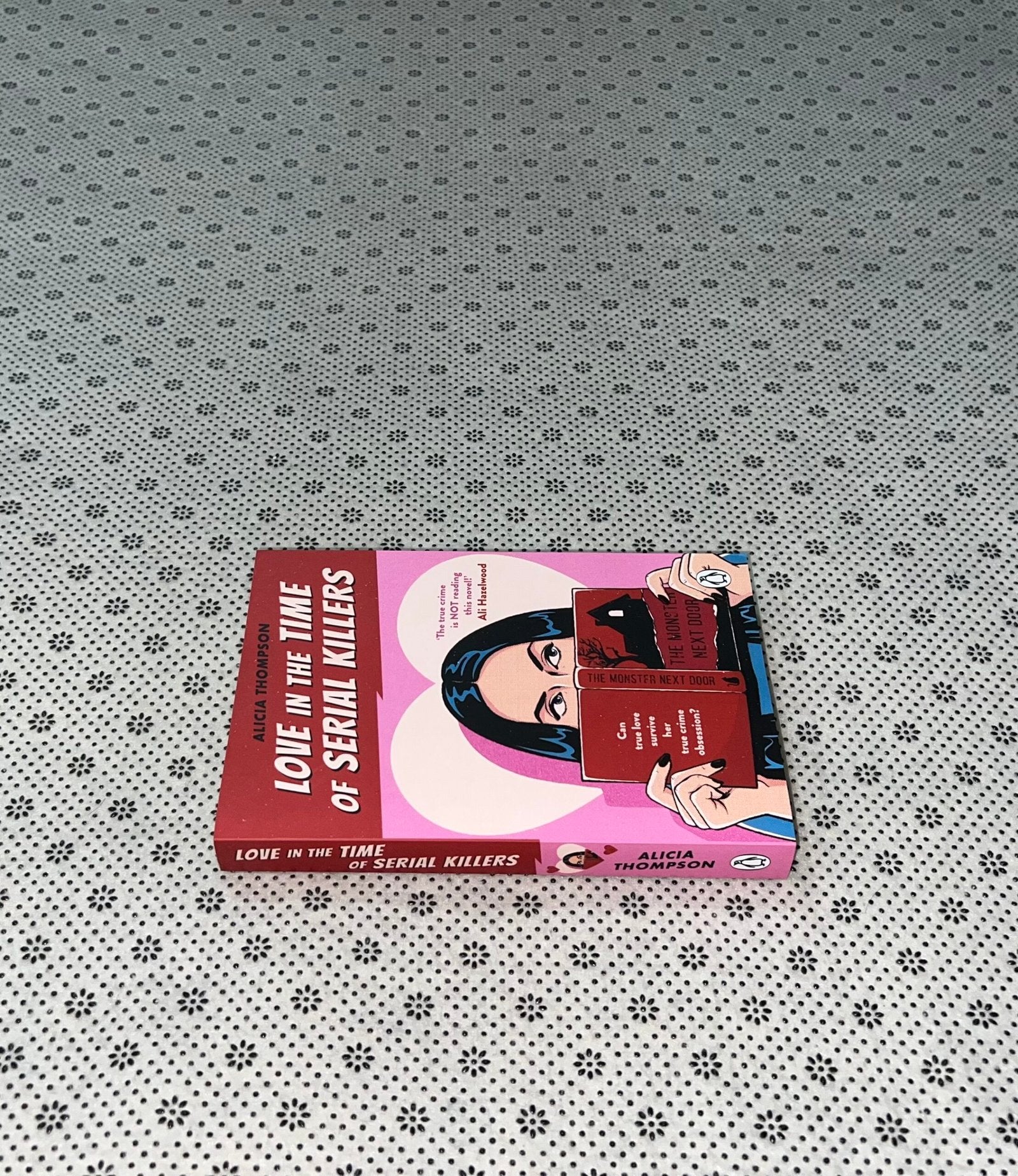 love in the time of serial killers by alicia thompson