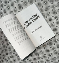 love in the time of serial killers by alicia thompson