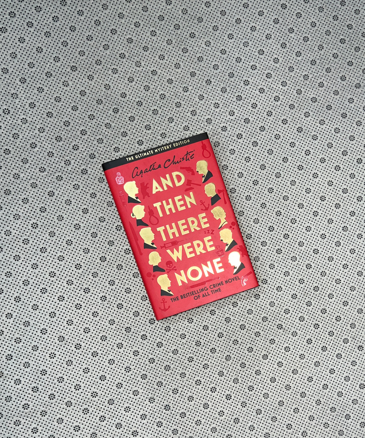 AND THEN THERE WERE NONE by Agatha Christie