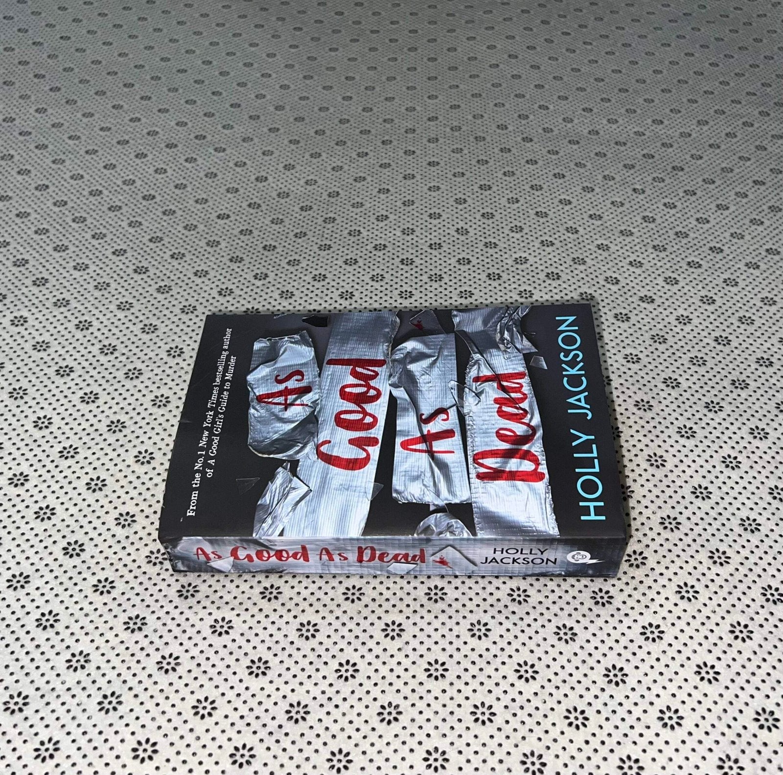 as good as dead a good girls guide to murder series book 3 by holly jackson 1