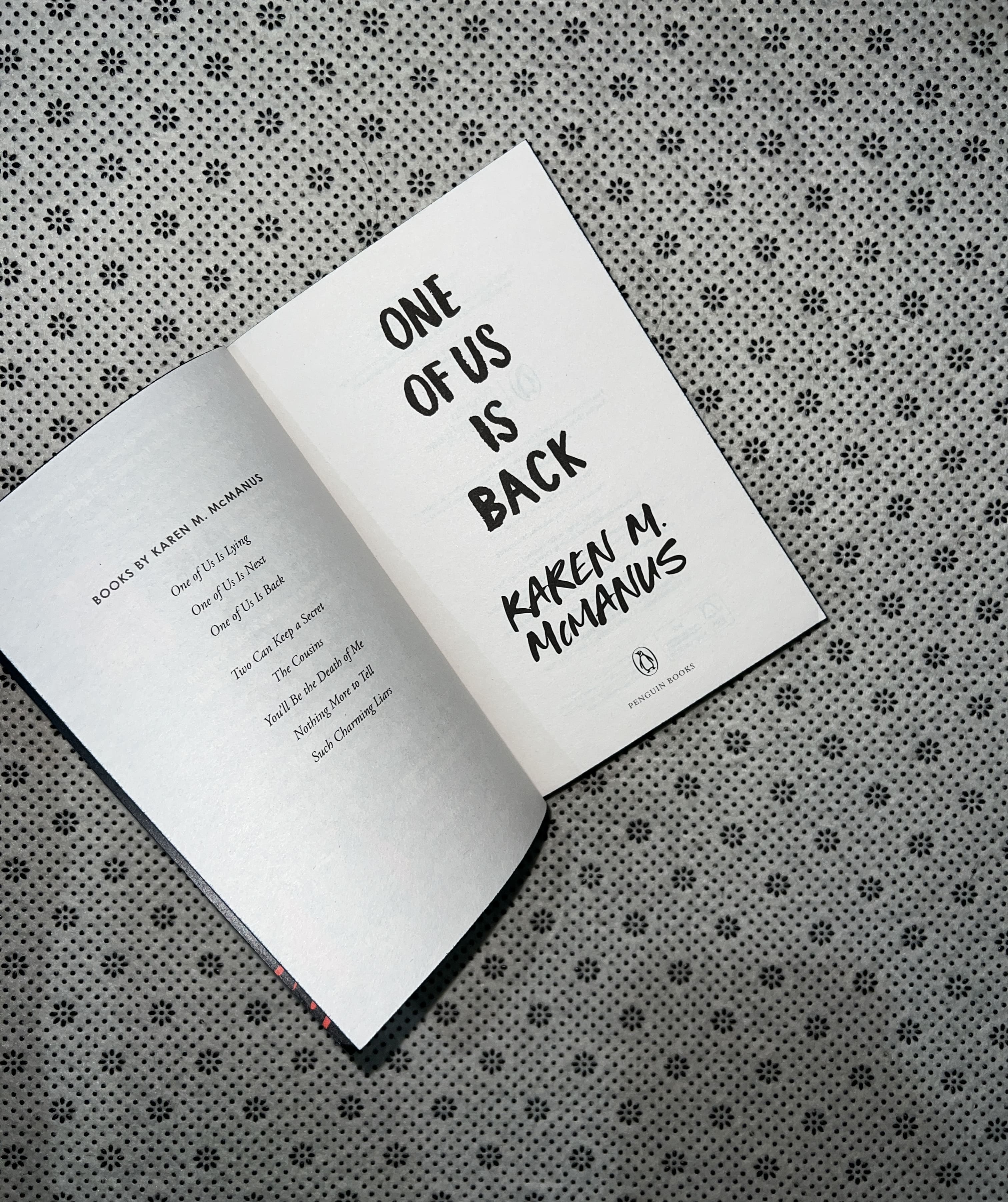 ONE OF US IS BACK: One Of Us Is Lying (Book 3) by Karen M. McManus