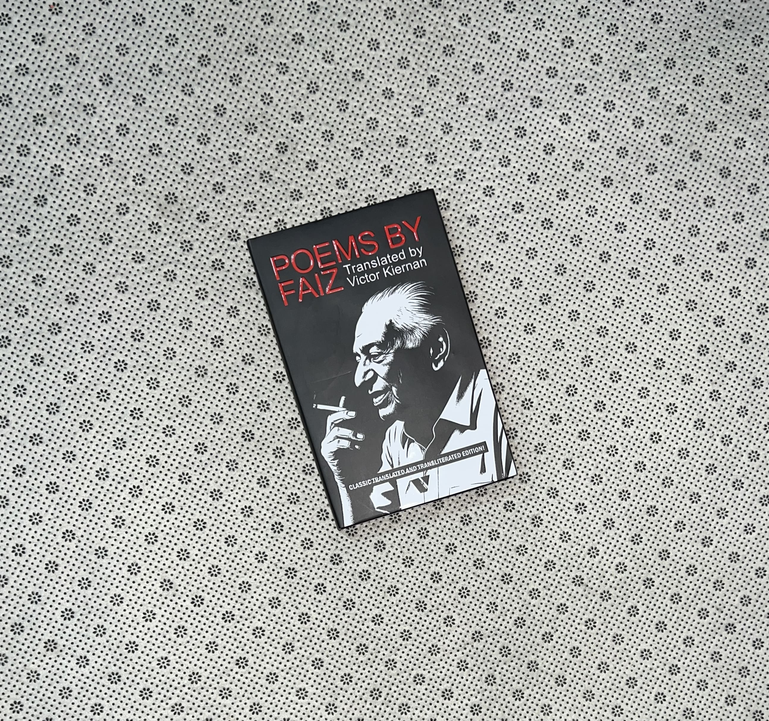 POEMS BY FAIZ by Victor Kiernan