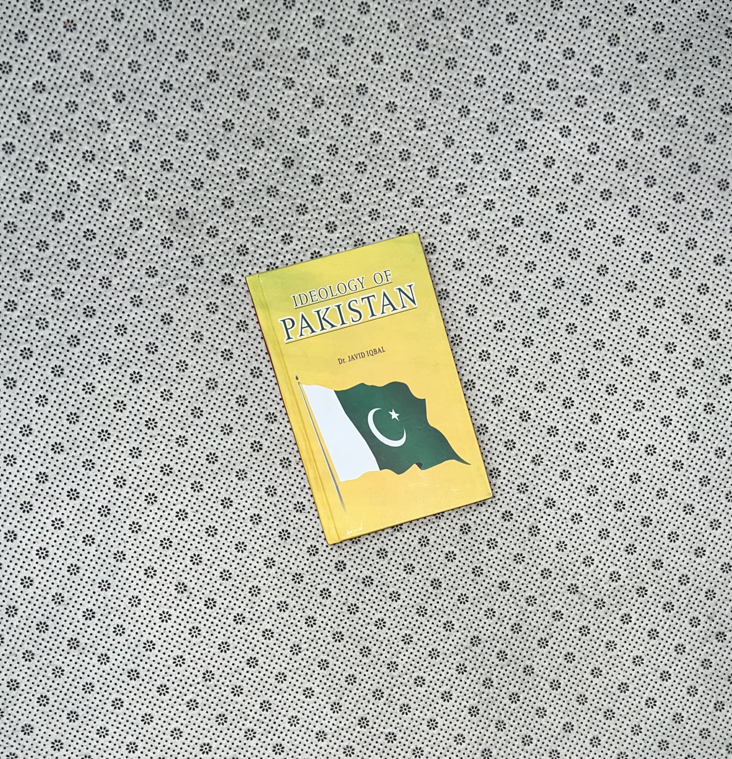 IDEOLOGY OF PAKISTAN by Dr. Javed Iqbal