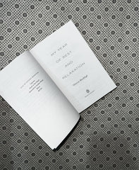 MY YEAR OF REST AND RELAXATION by Ottessa Moshfegh