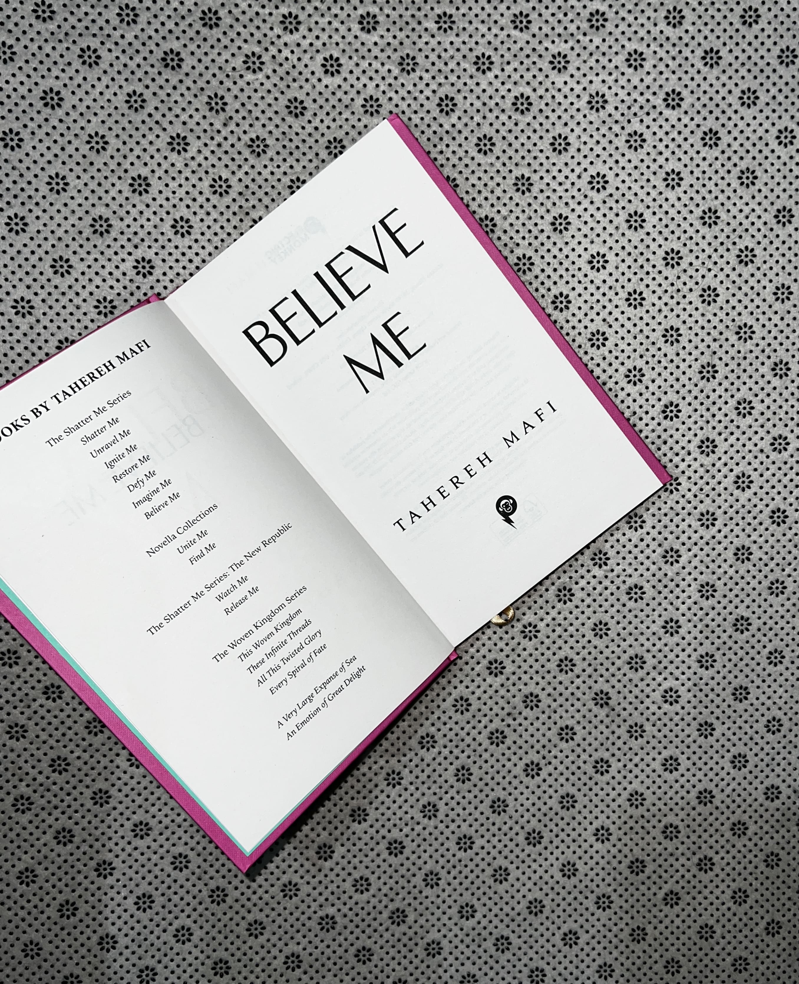BELIEVE ME: Shatter Me Novella (Collectors Editions) by Tahereh Mafi