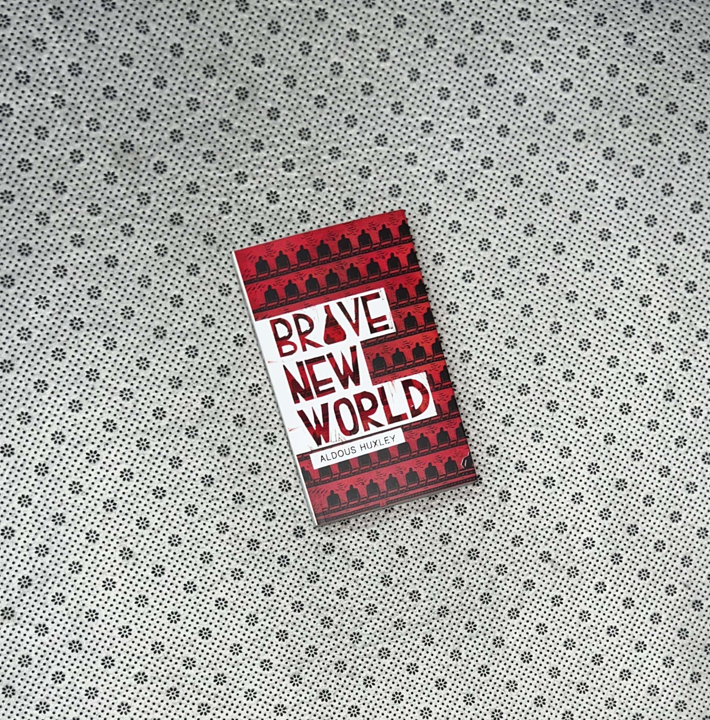 BRAVE NEW WORLD by Aldous Huxley