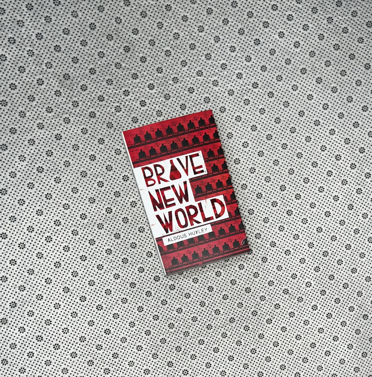 BRAVE NEW WORLD by Aldous Huxley