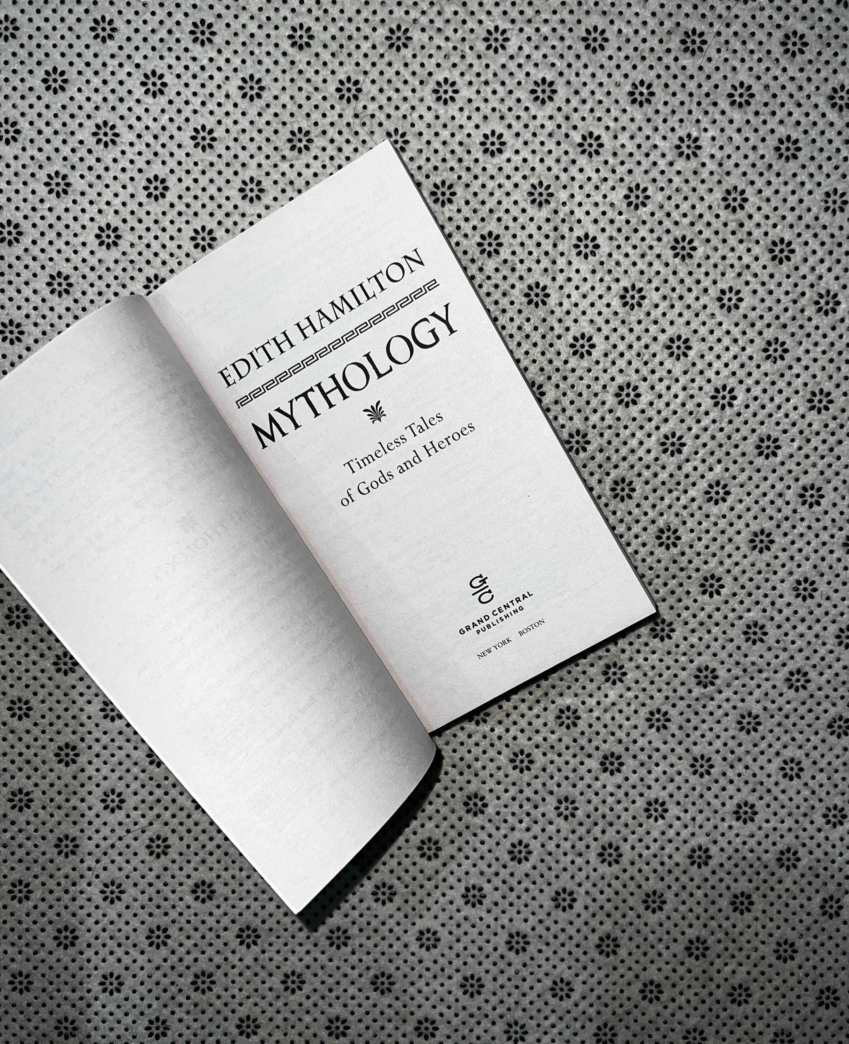MYTHOLOGY: Timeless Tales Of Gods and Heroes by Edith Hamilton